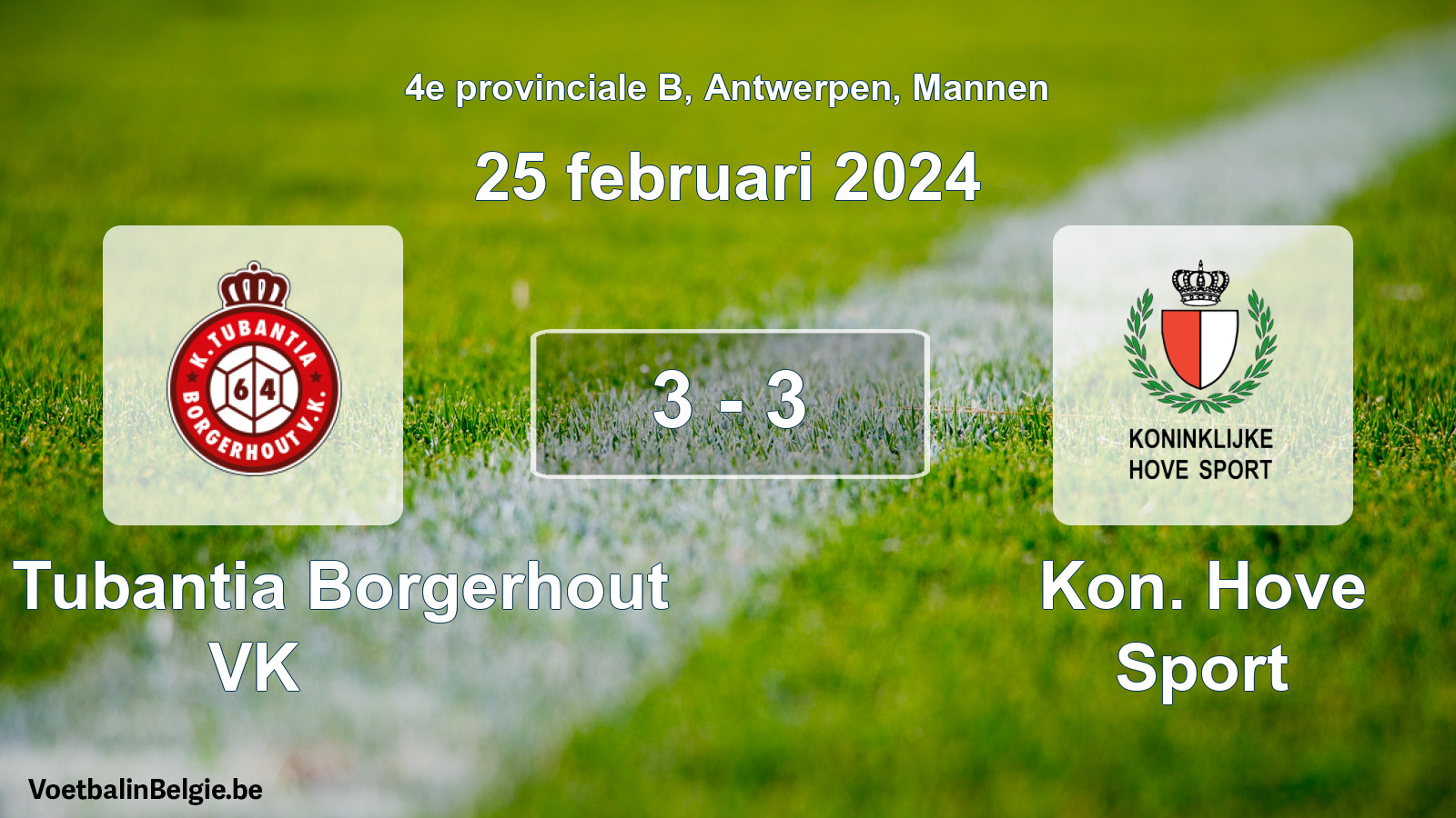 Gespeelde wedstrijd mannenvoetbal: Kon. Tubantia Borgerhout VK - Kon. Hove Sport 3 - 3 (25 februari 2024)