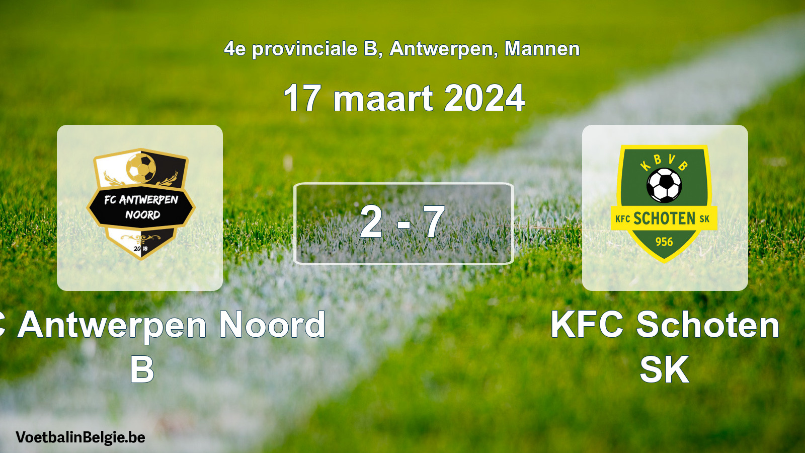 Gespeelde wedstrijd mannenvoetbal: FC Antwerpen Noord B - KFC Schoten SK 2 - 7 (17 maart 2024)