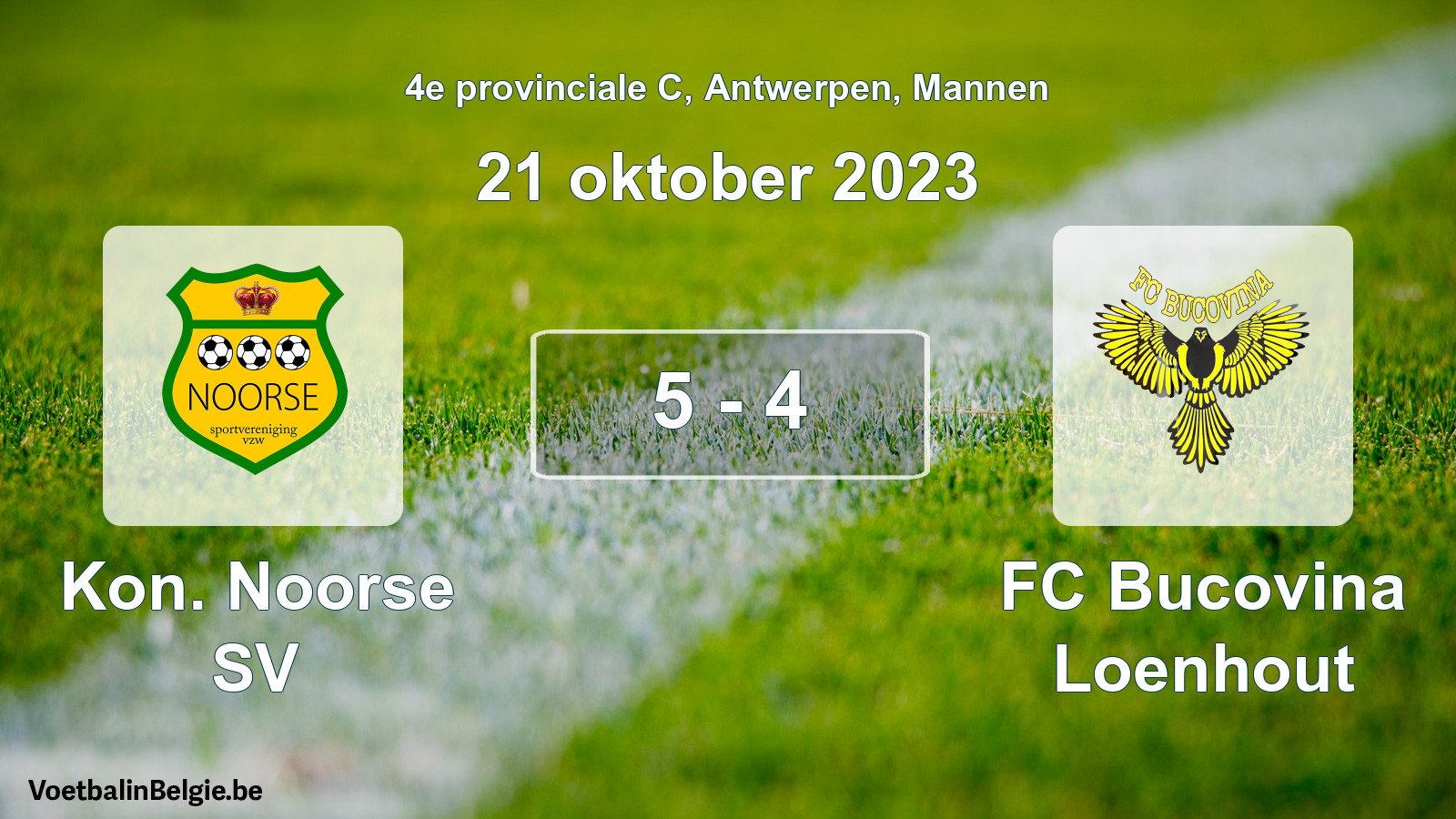 Gespeelde wedstrijd mannenvoetbal: Kon. Noorse SV - FC Bucovina Loenhout 5 - 4 (21 oktober 2023)