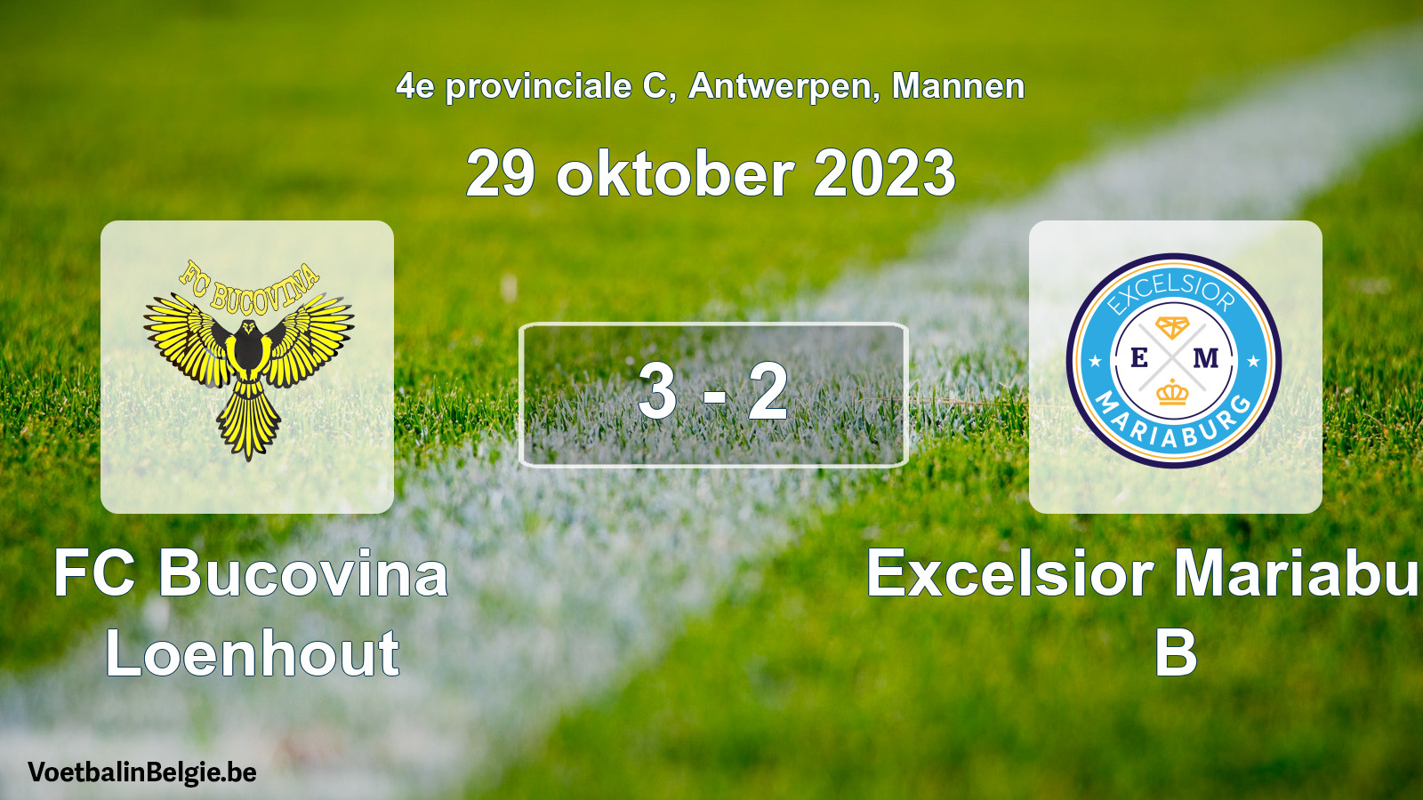 Gespeelde wedstrijd mannenvoetbal: FC Bucovina Loenhout - Excelsior Mariaburg B 3 - 2 (29 oktober 2023)