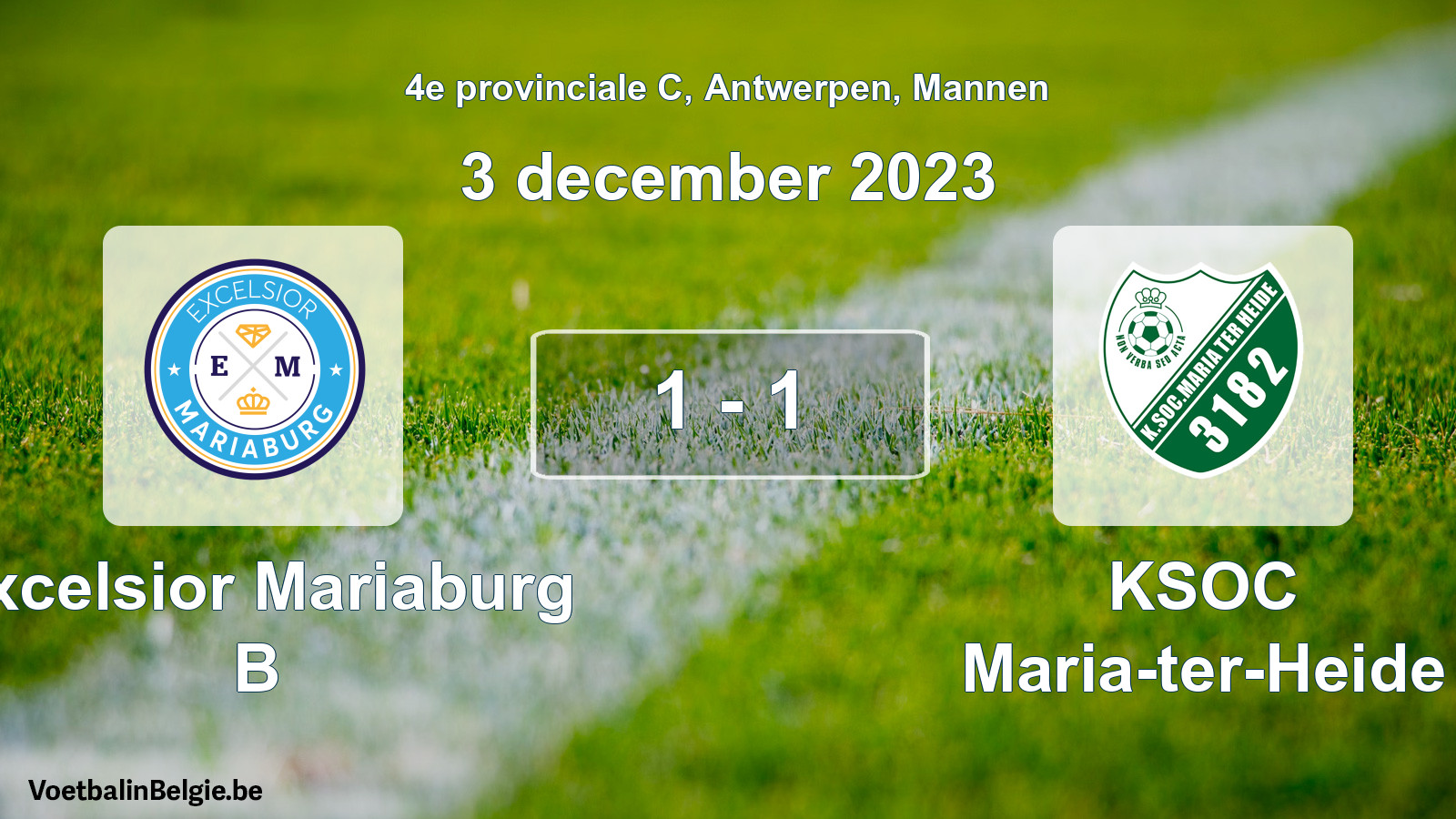 Gespeelde wedstrijd mannenvoetbal: Excelsior Mariaburg B - KSOC Maria-ter-Heide 1 - 1 (3 december 2023)