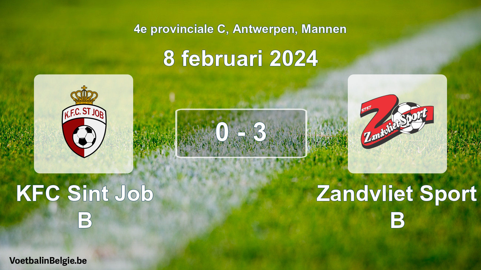 Gespeelde wedstrijd mannenvoetbal: KFC Sint Job B - Zandvliet Sport B 0 - 3 (8 februari 2024)