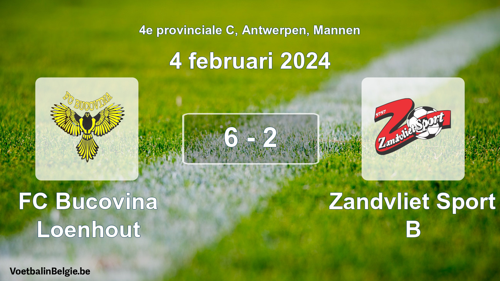 Gespeelde wedstrijd mannenvoetbal: FC Bucovina Loenhout - Zandvliet Sport B 6 - 2 (4 februari 2024)