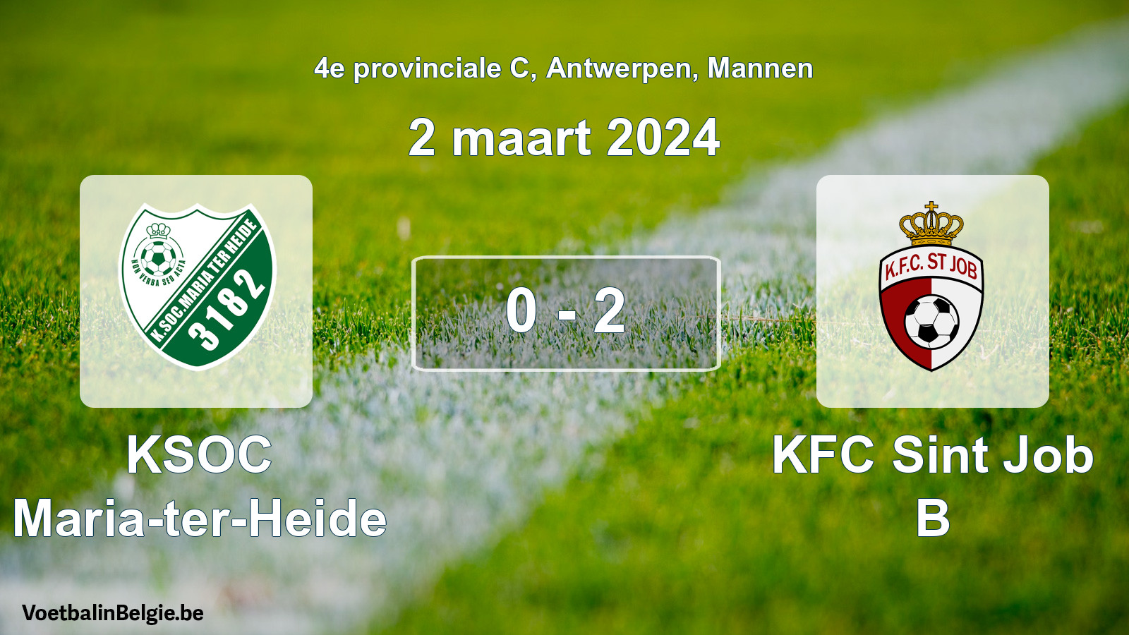 Gespeelde wedstrijd mannenvoetbal: KSOC Maria-ter-Heide - KFC Sint Job B 0 - 2 (2 maart 2024)