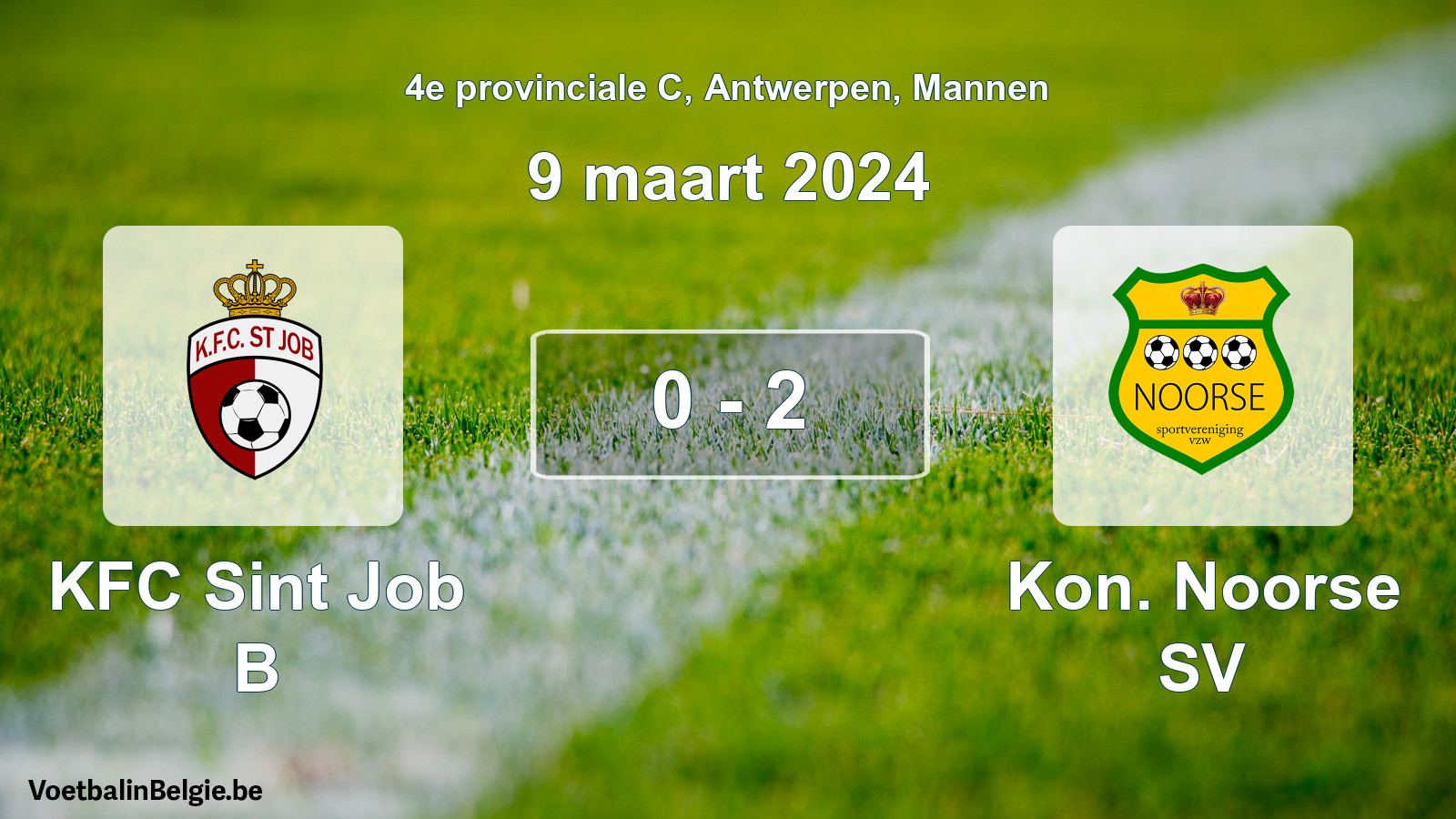Gespeelde wedstrijd mannenvoetbal: KFC Sint Job B - Kon. Noorse SV 0 - 2 (9 maart 2024)