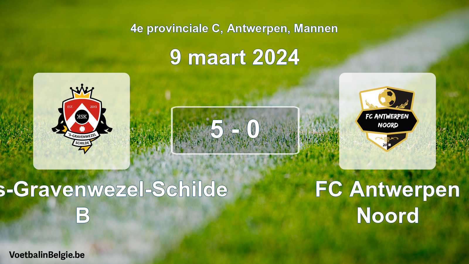 Gespeelde wedstrijd mannenvoetbal: KSK 's-Gravenwezel-Schilde B - FC Antwerpen Noord 5 - 0 (9 maart 2024)