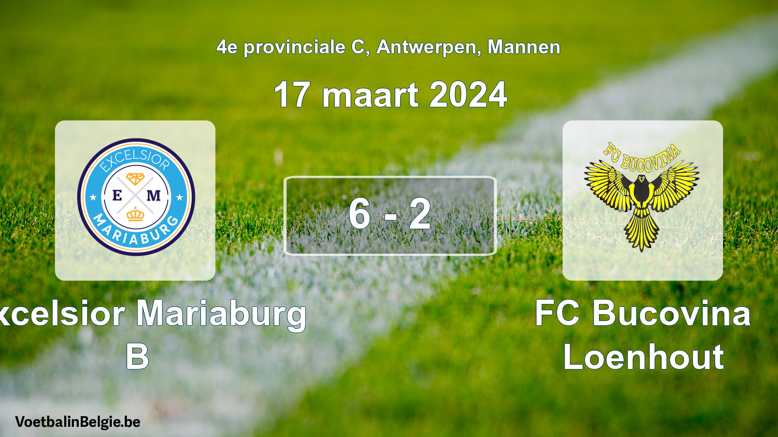 Gespeelde wedstrijd mannenvoetbal: Excelsior Mariaburg B - FC Bucovina Loenhout 6 - 2 (17 maart 2024)