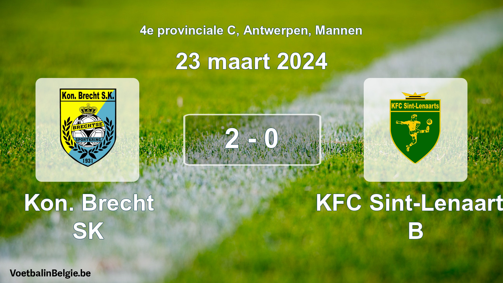 Gespeelde wedstrijd mannenvoetbal: Kon. Brecht SK - KFC Sint-Lenaarts B 2 - 0 (23 maart 2024)