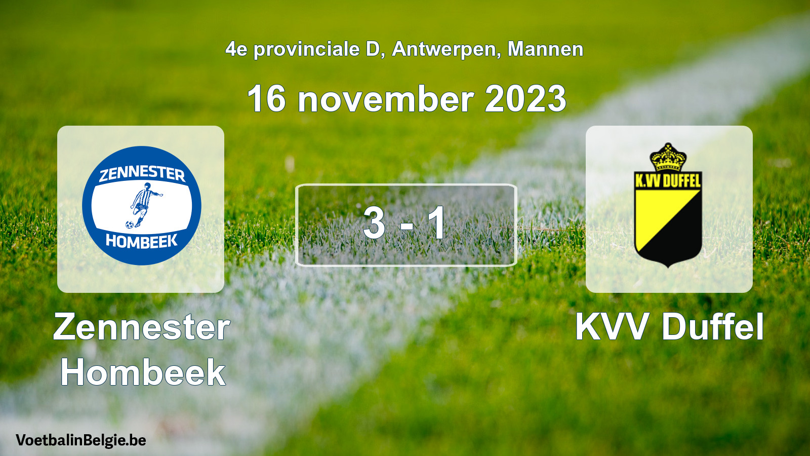 Played match men football: Zennester Hombeek - KVV Duffel 3 - 1 (16 November 2023)