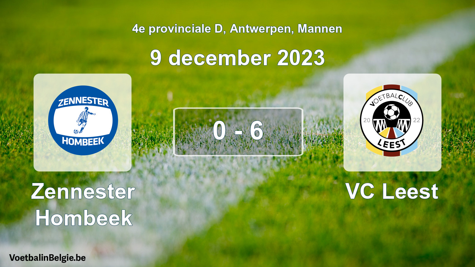 Gespeelde wedstrijd mannenvoetbal: Zennester Hombeek - VC Leest 0 - 6 (9 december 2023)
