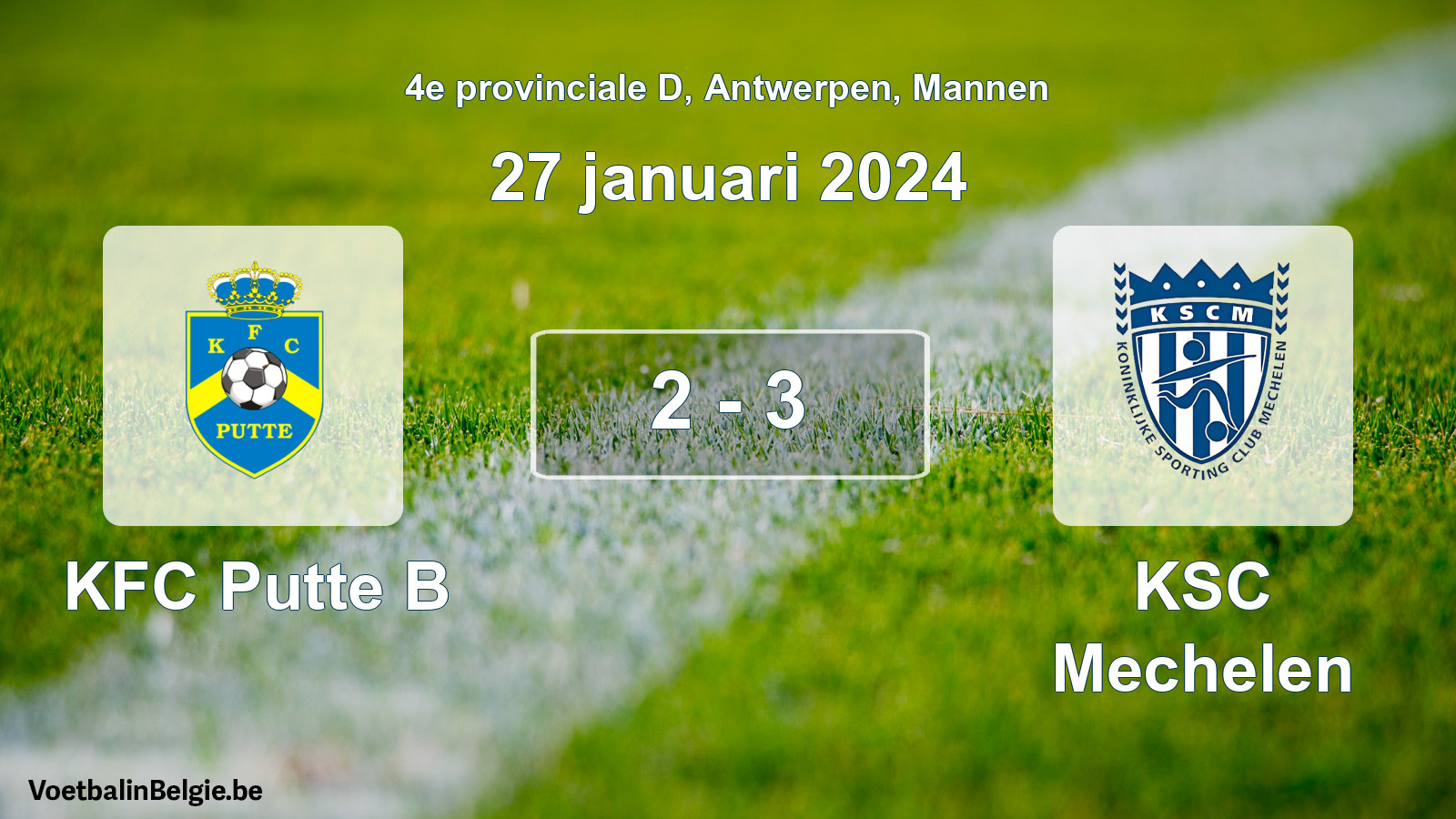 Gespeelde wedstrijd mannenvoetbal: KFC Putte B - KSC Mechelen 2 - 3 (27 januari 2024)