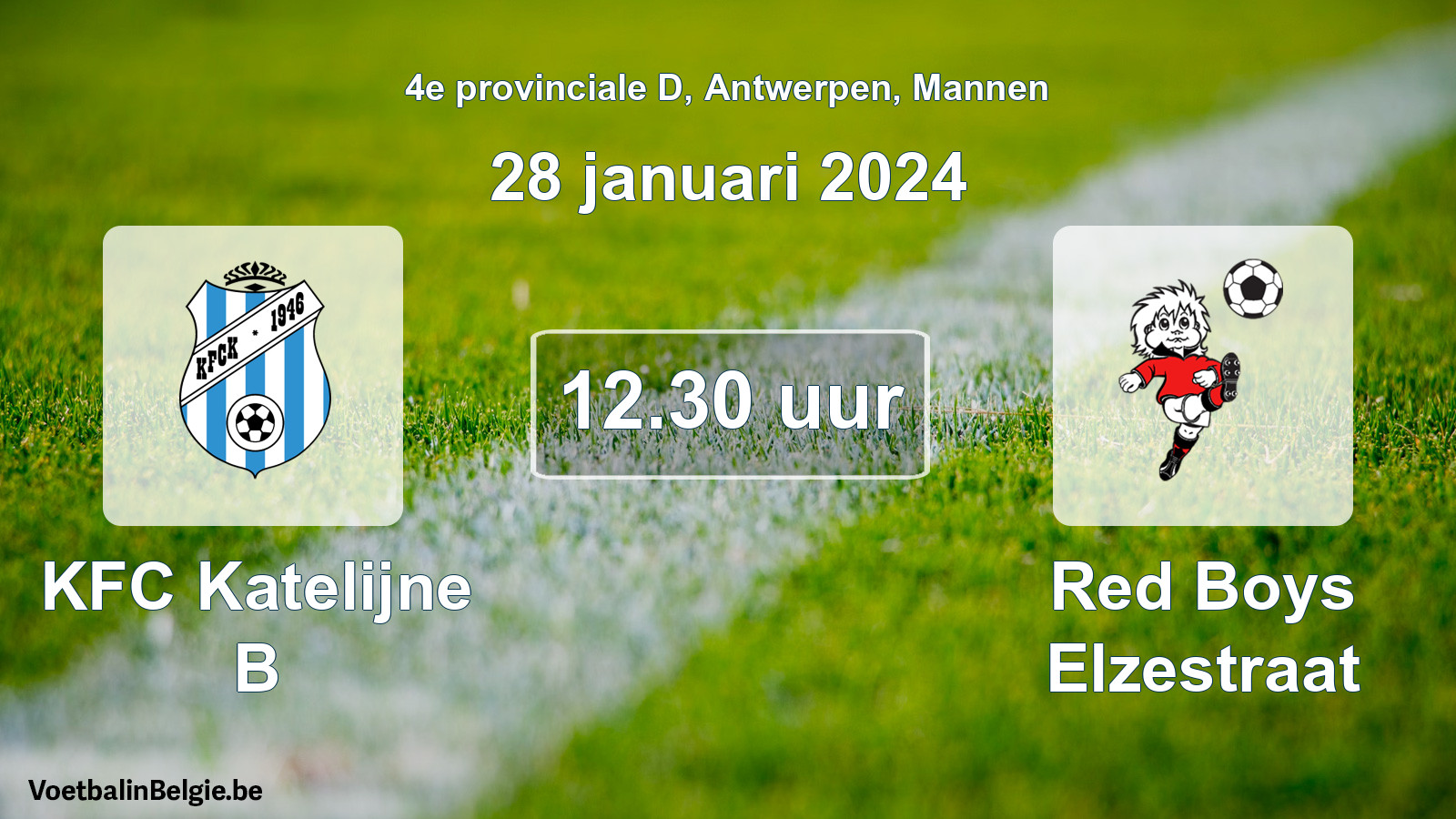 Match prévu football hommes: KFC Katelijne B - Red Boys Elzestraat (28 janvier 2024)