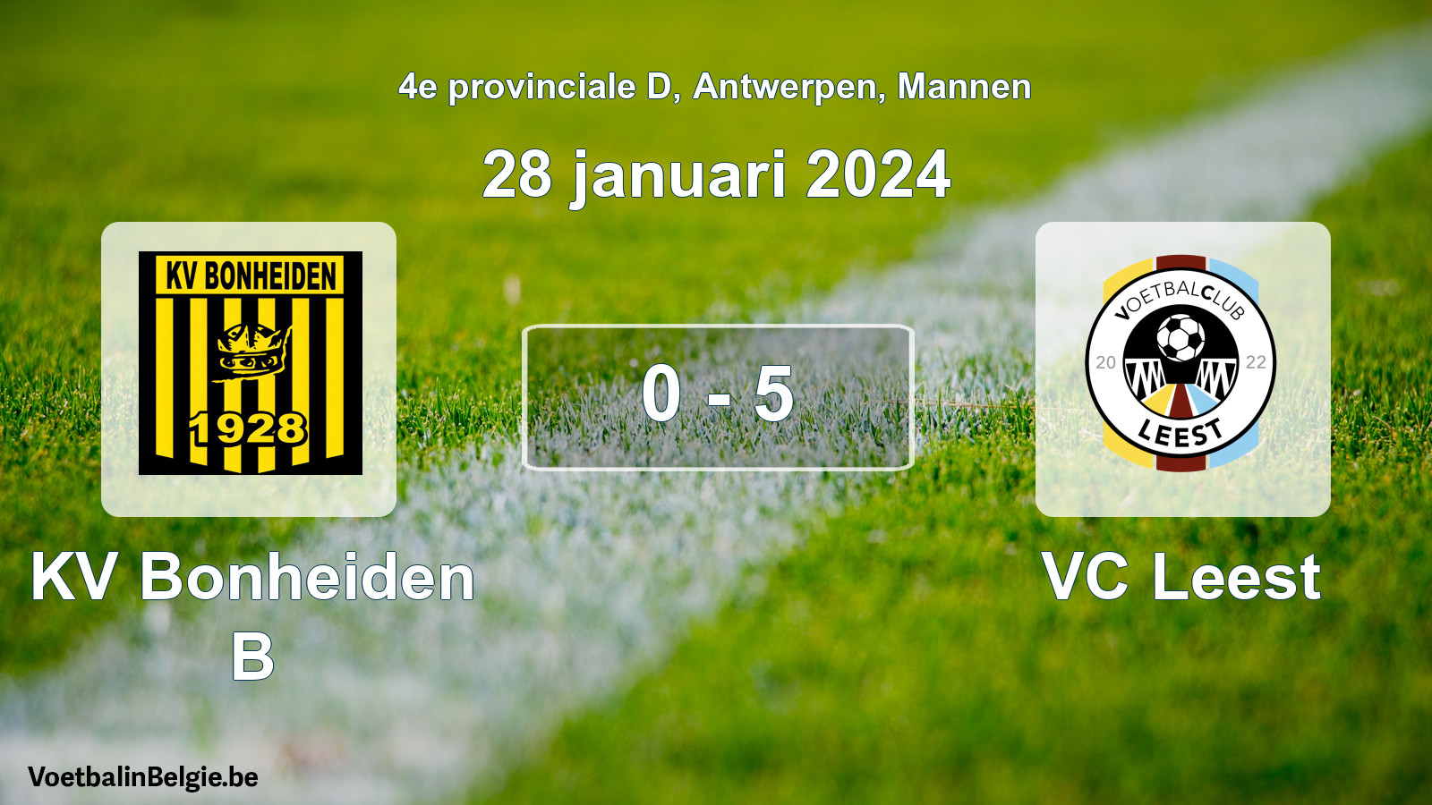Gespeelde wedstrijd mannenvoetbal: KV Bonheiden B - VC Leest 0 - 5 (28 januari 2024)