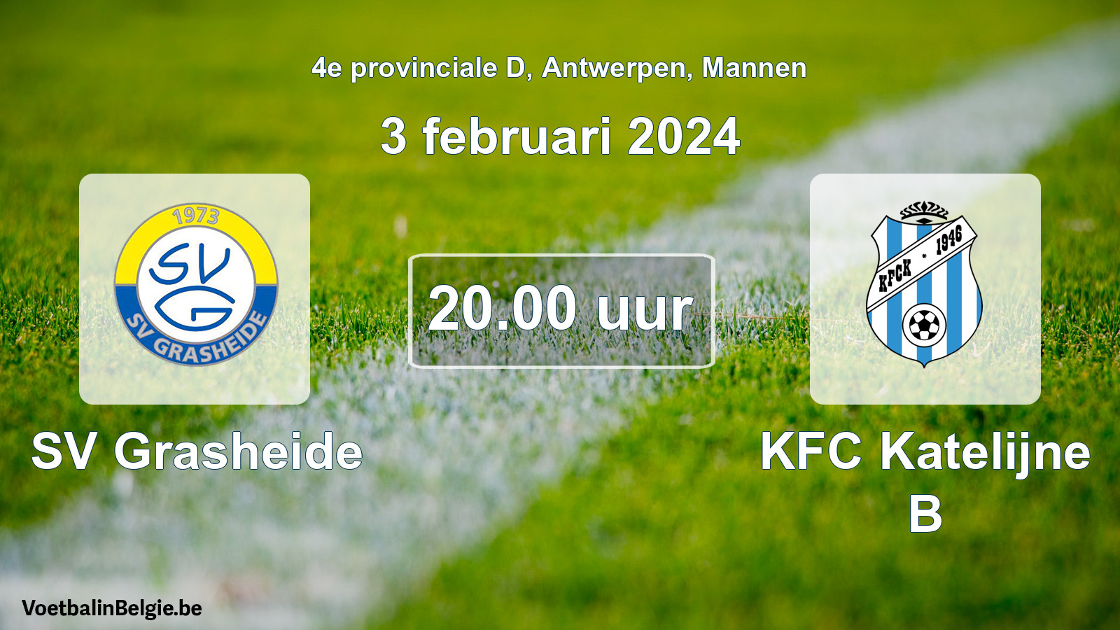 Match prévu football hommes: SV Grasheide - KFC Katelijne B (3 février 2024)