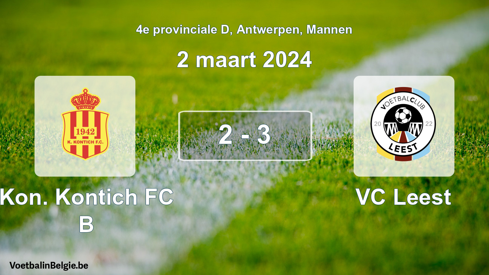 Played match men football: Kon. Kontich FC B - VC Leest 2 - 3 (2 March 2024)