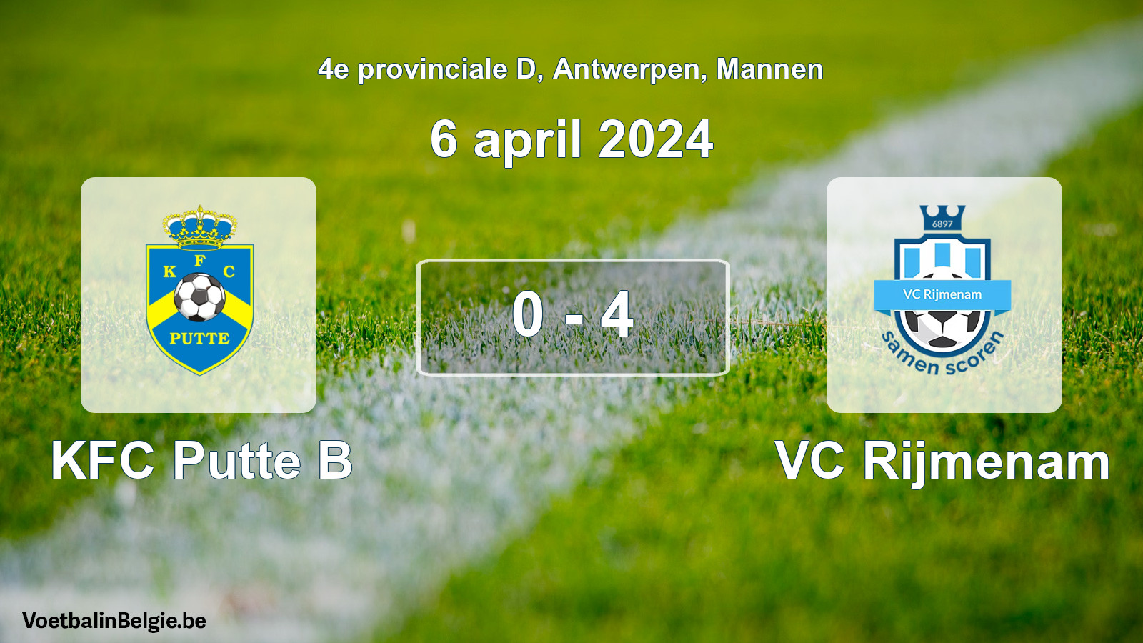 Gespeelde wedstrijd mannenvoetbal: KFC Putte B - VC Rijmenam 0 - 4 (6 april 2024)