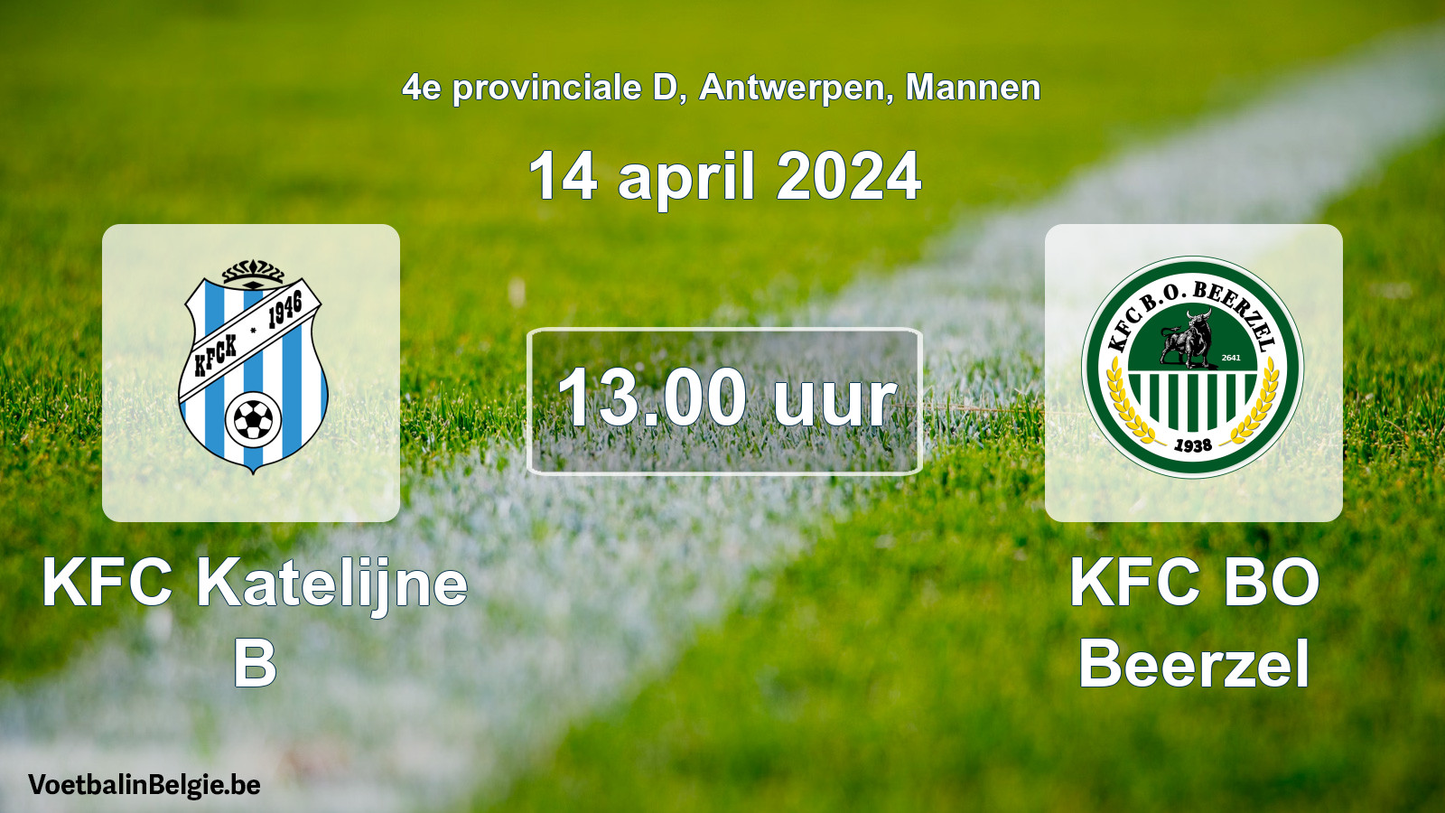 Match prévu football hommes: KFC Katelijne B - KFC BO Beerzel (14 avril 2024)