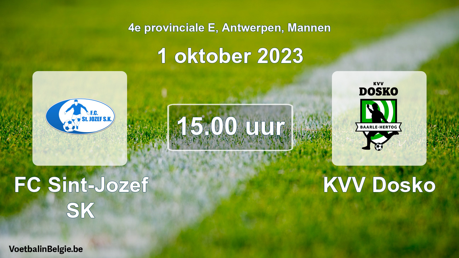 Match prévu football hommes: FC Sint-Jozef SK - KVV Dosko (1 octobre 2023)