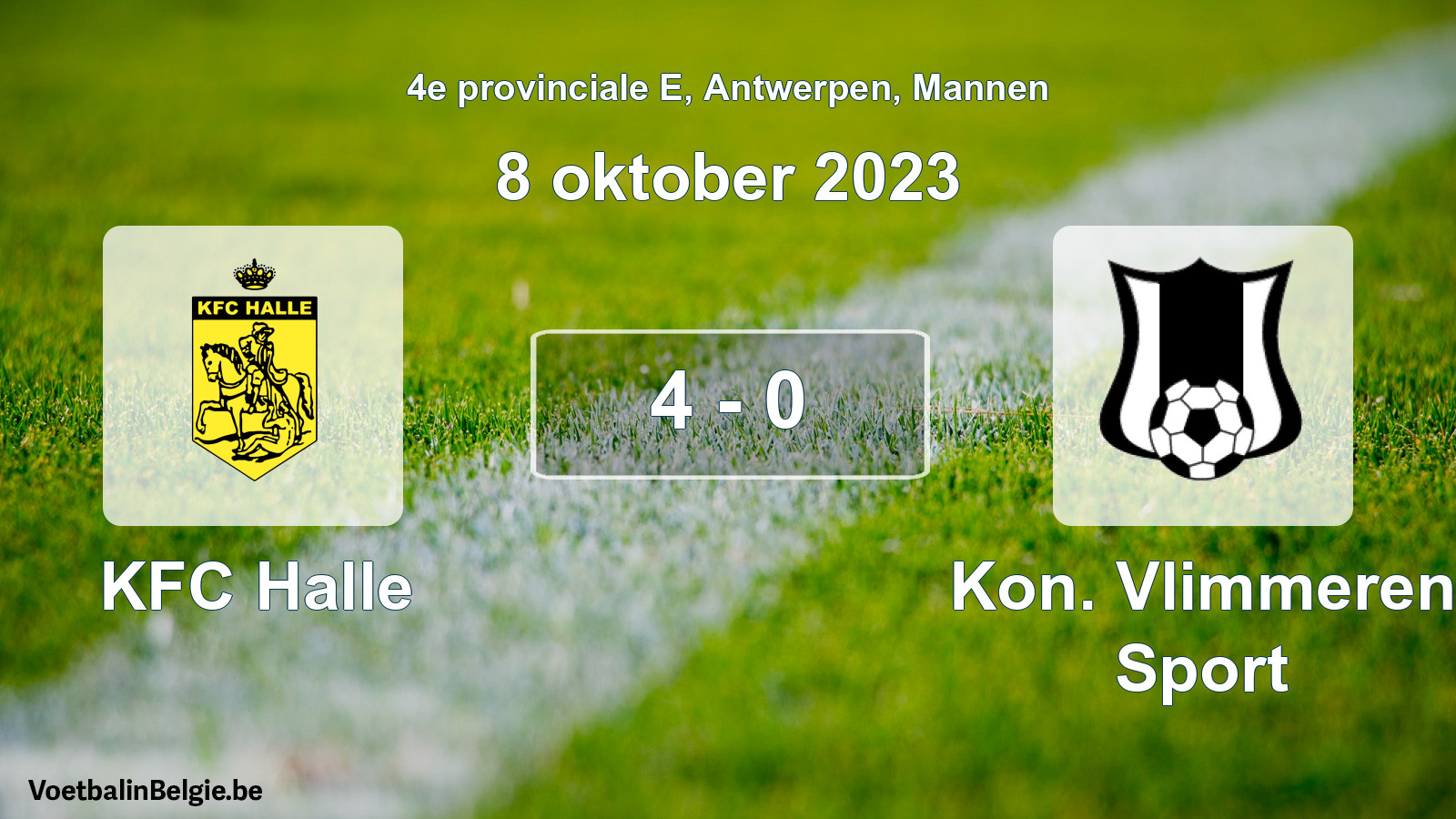 Gespeelde wedstrijd mannenvoetbal: KFC Halle - Kon. Vlimmeren Sport 4 - 0 (8 oktober 2023)