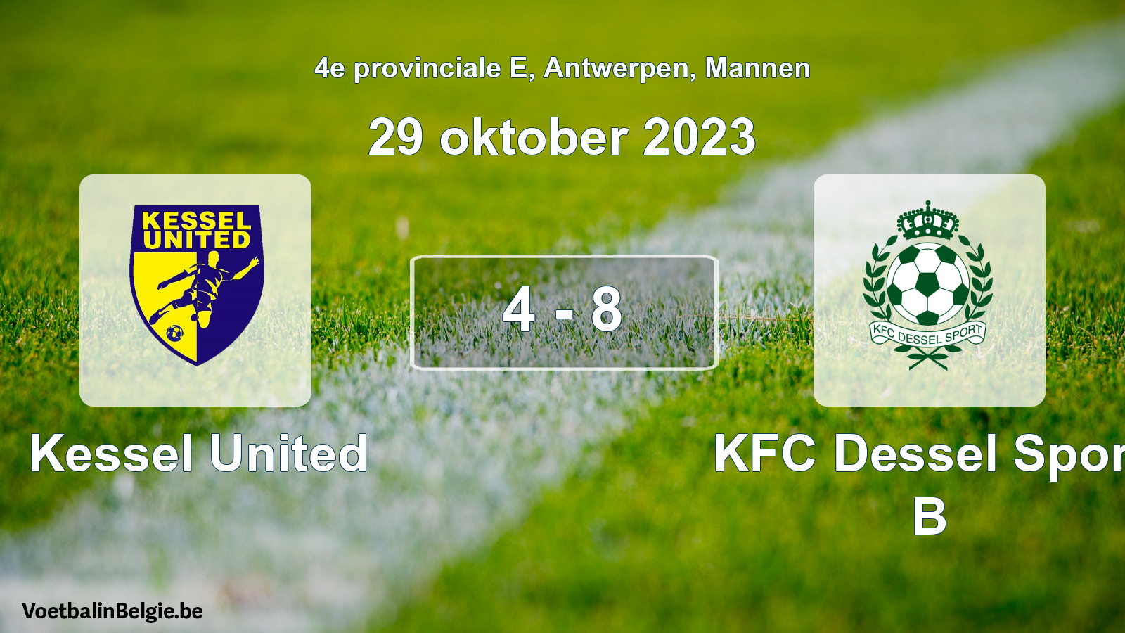 Gespeelde wedstrijd mannenvoetbal: Kessel United - KFC Dessel Sport B 4 - 8 (29 oktober 2023)
