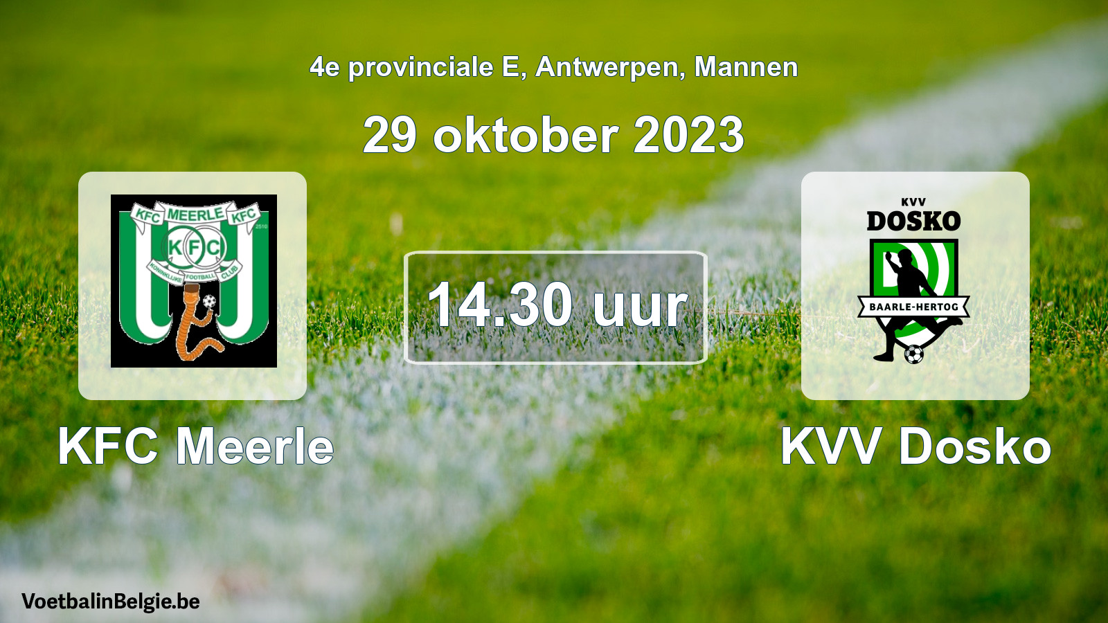 Scheduled match men football: KFC Meerle - KVV Dosko (29 October 2023)