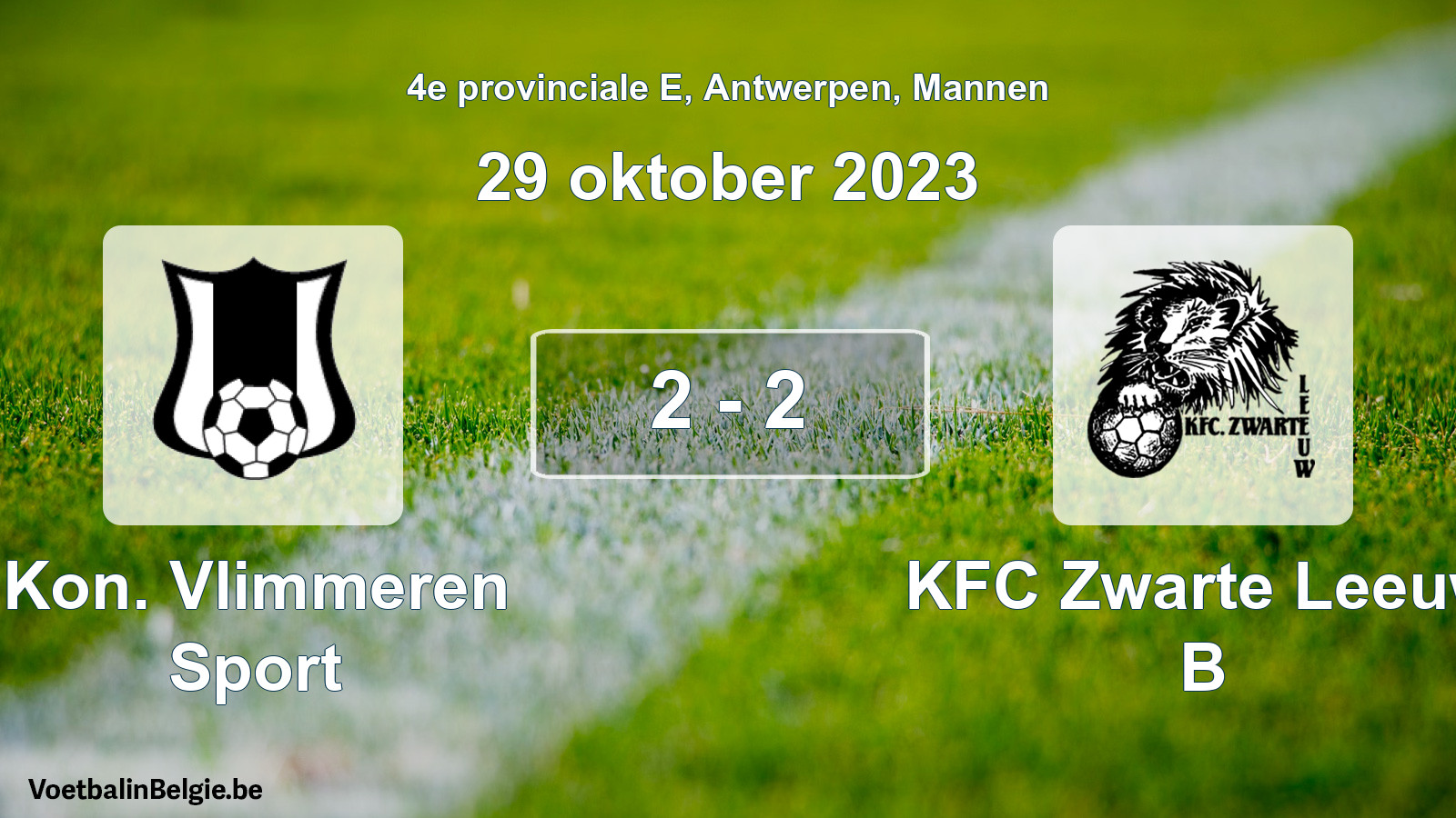 Gespeelde wedstrijd mannenvoetbal: Kon. Vlimmeren Sport - KFC Zwarte Leeuw B 2 - 2 (29 oktober 2023)