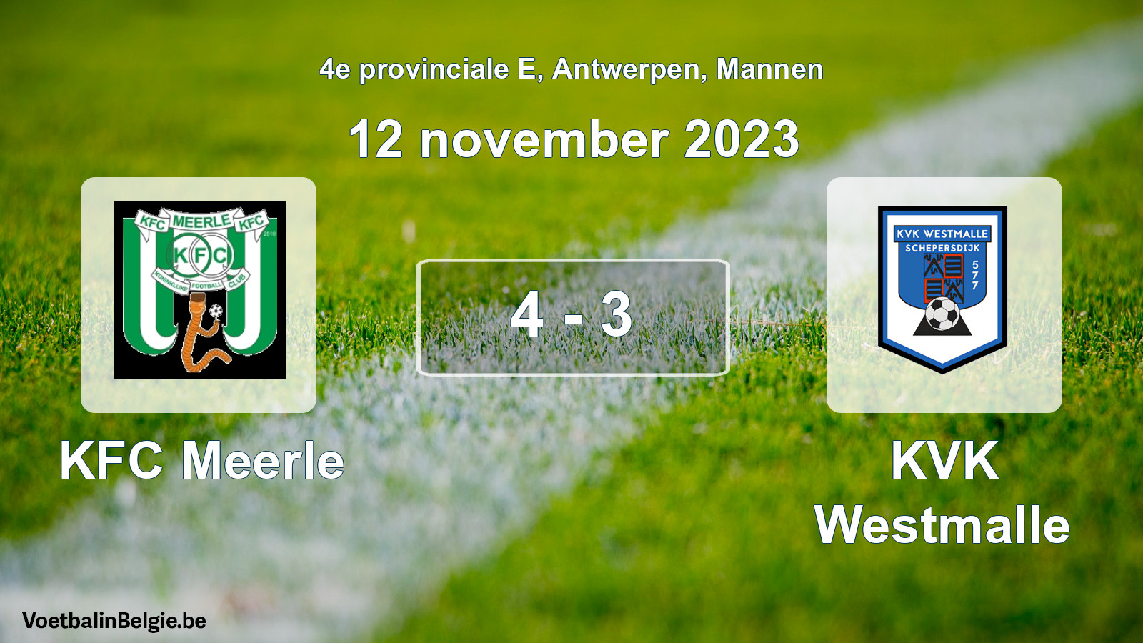 Gespeelde wedstrijd mannenvoetbal: KFC Meerle - KVK Westmalle 4 - 3 (12 november 2023)