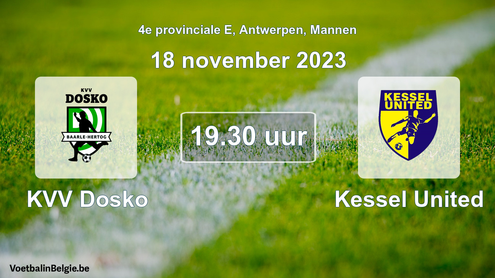 Geplande wedstrijd mannenvoetbal: KVV Dosko - Kessel United (18 november 2023)