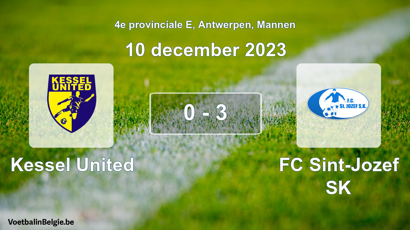 Gespeelde wedstrijd mannenvoetbal: Kessel United - FC Sint-Jozef SK 0 - 3 (10 december 2023)