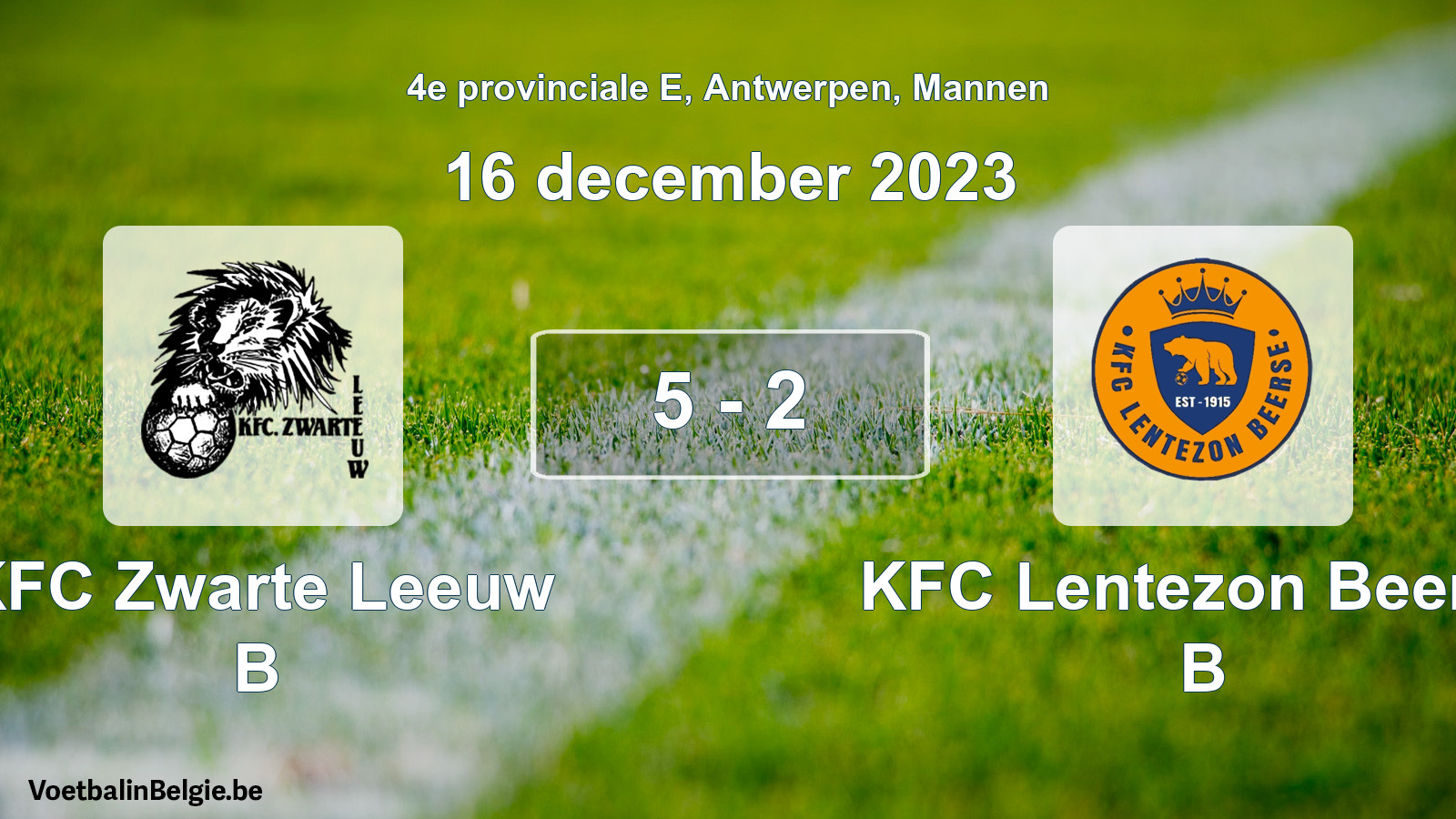 Gespeelde wedstrijd mannenvoetbal: KFC Zwarte Leeuw B - KFC Lentezon Beerse B 5 - 2 (16 december 2023)