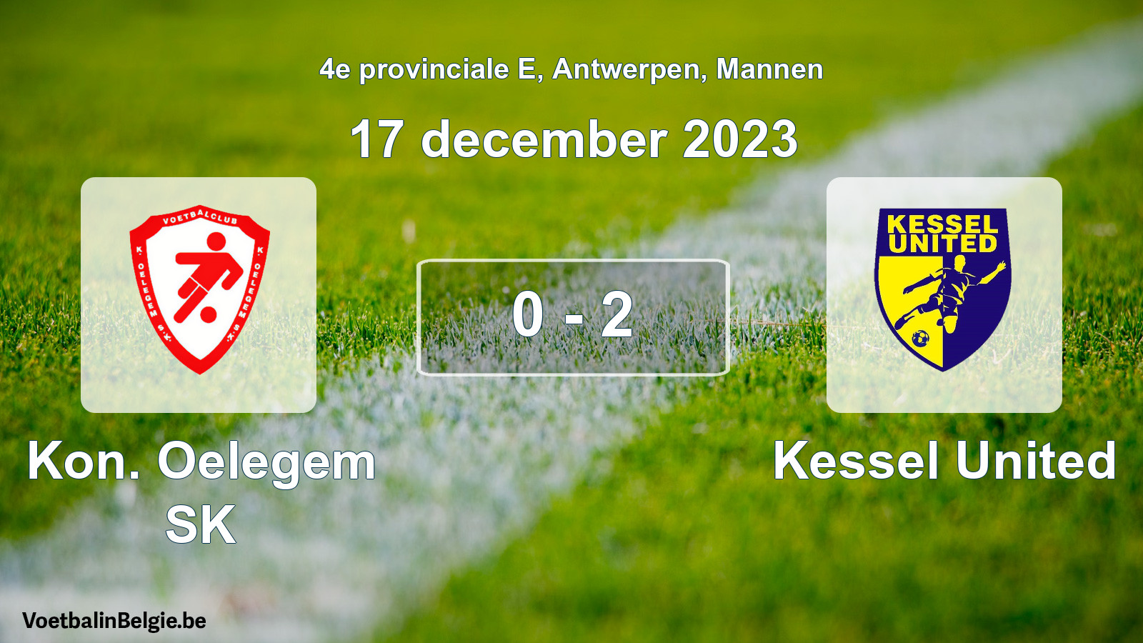 Gespeelde wedstrijd mannenvoetbal: Kon. Oelegem SK - Kessel United 0 - 2 (17 december 2023)