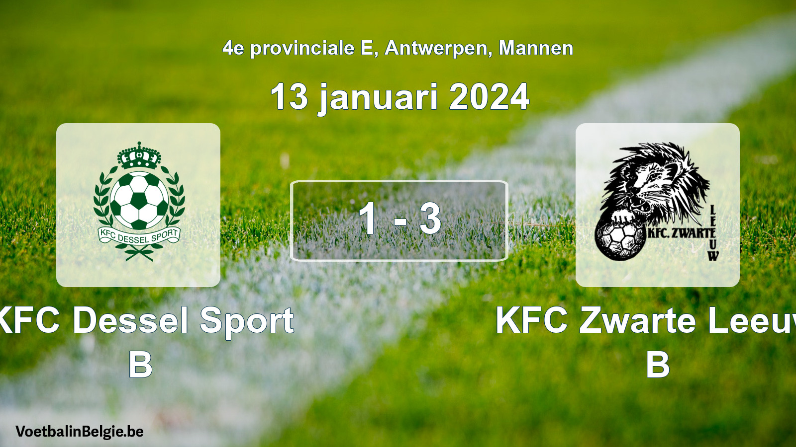 Gespeelde wedstrijd mannenvoetbal: KFC Dessel Sport B - KFC Zwarte Leeuw B 1 - 3 (13 januari 2024)