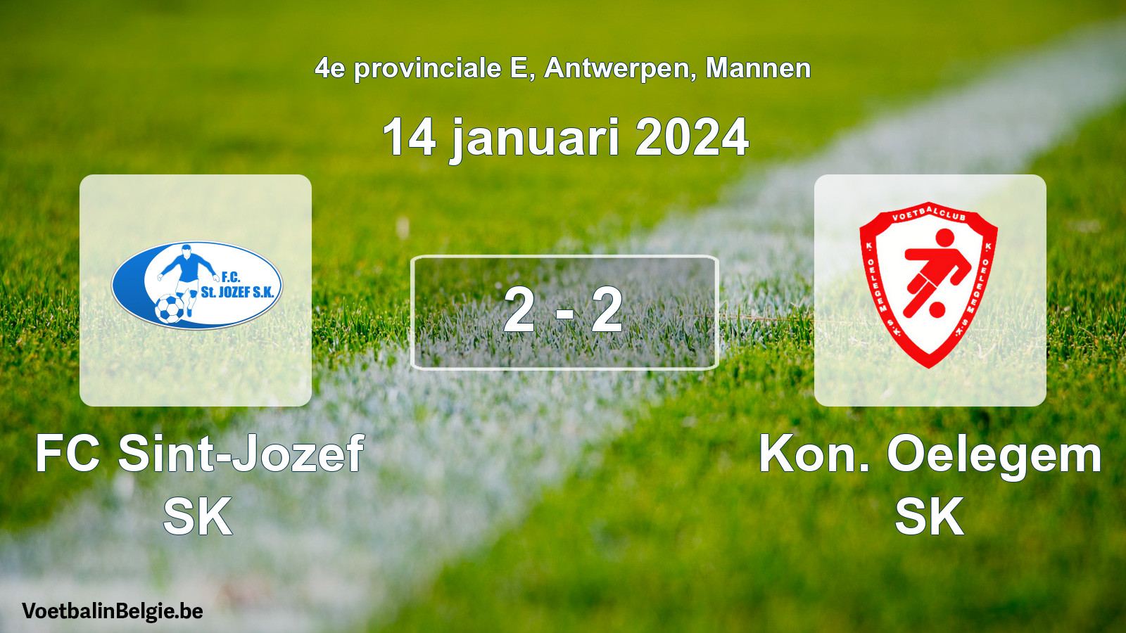 Gespeelde wedstrijd mannenvoetbal: FC Sint-Jozef SK - Kon. Oelegem SK 2 - 2 (14 januari 2024)