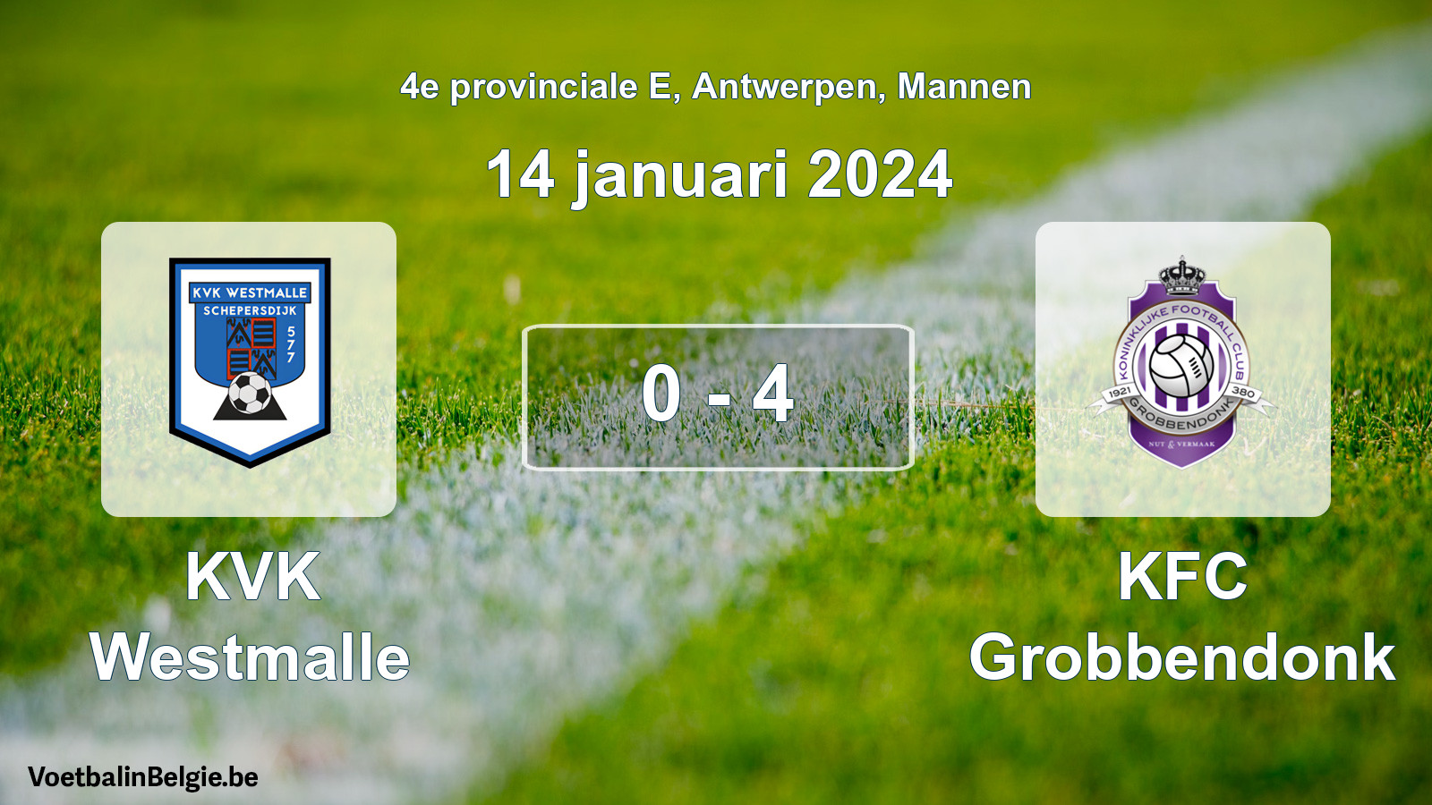 Gespeelde wedstrijd mannenvoetbal: KVK Westmalle - KFC Grobbendonk 0 - 4 (14 januari 2024)