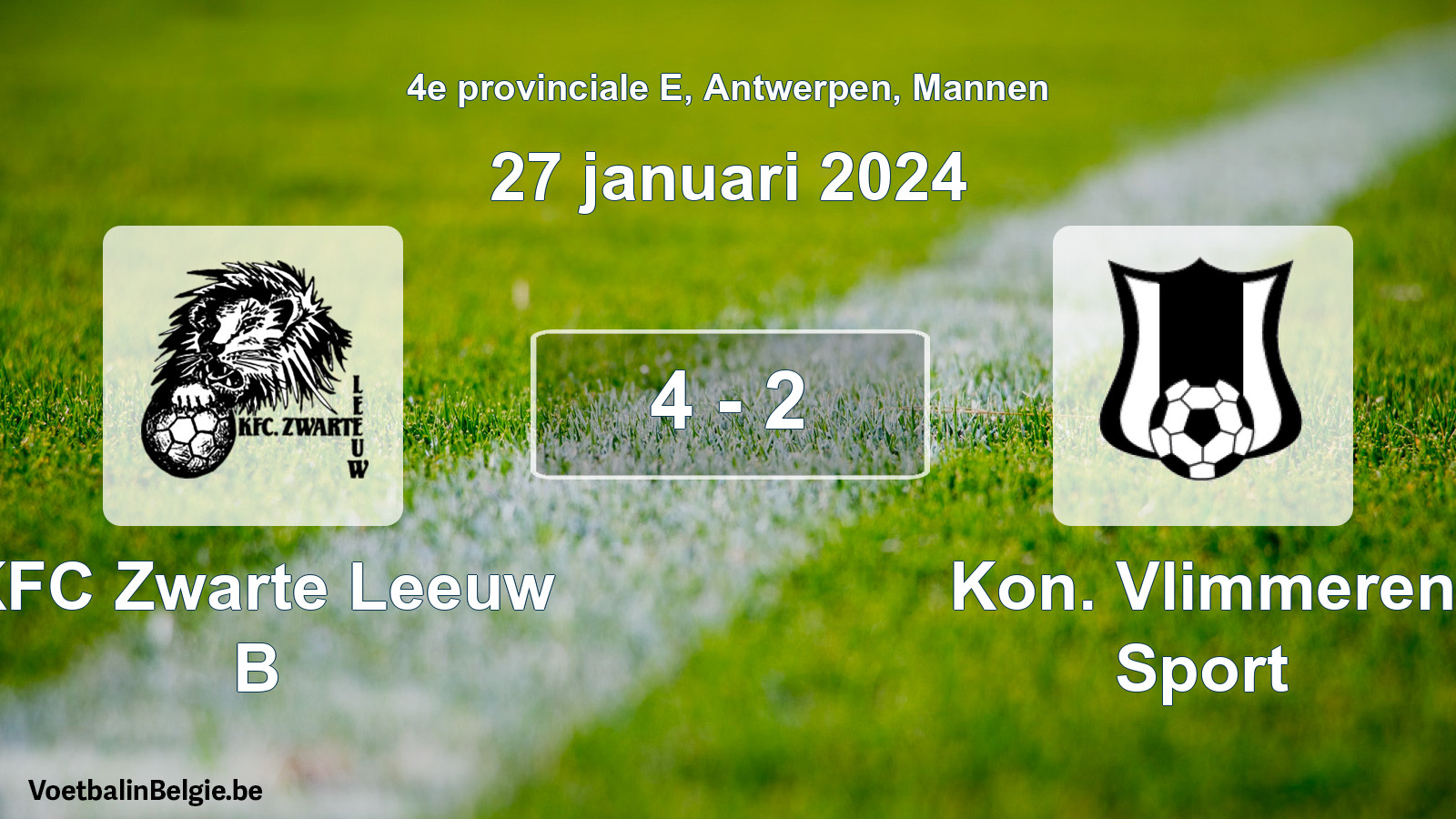 Gespeelde wedstrijd mannenvoetbal: KFC Zwarte Leeuw B - Kon. Vlimmeren Sport 4 - 2 (27 januari 2024)