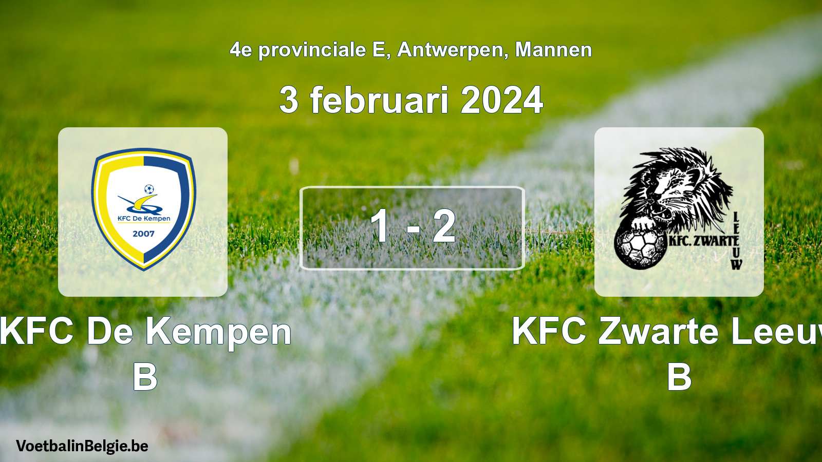 Played match men football: KFC De Kempen B - KFC Zwarte Leeuw B 1 - 2 (3 February 2024)