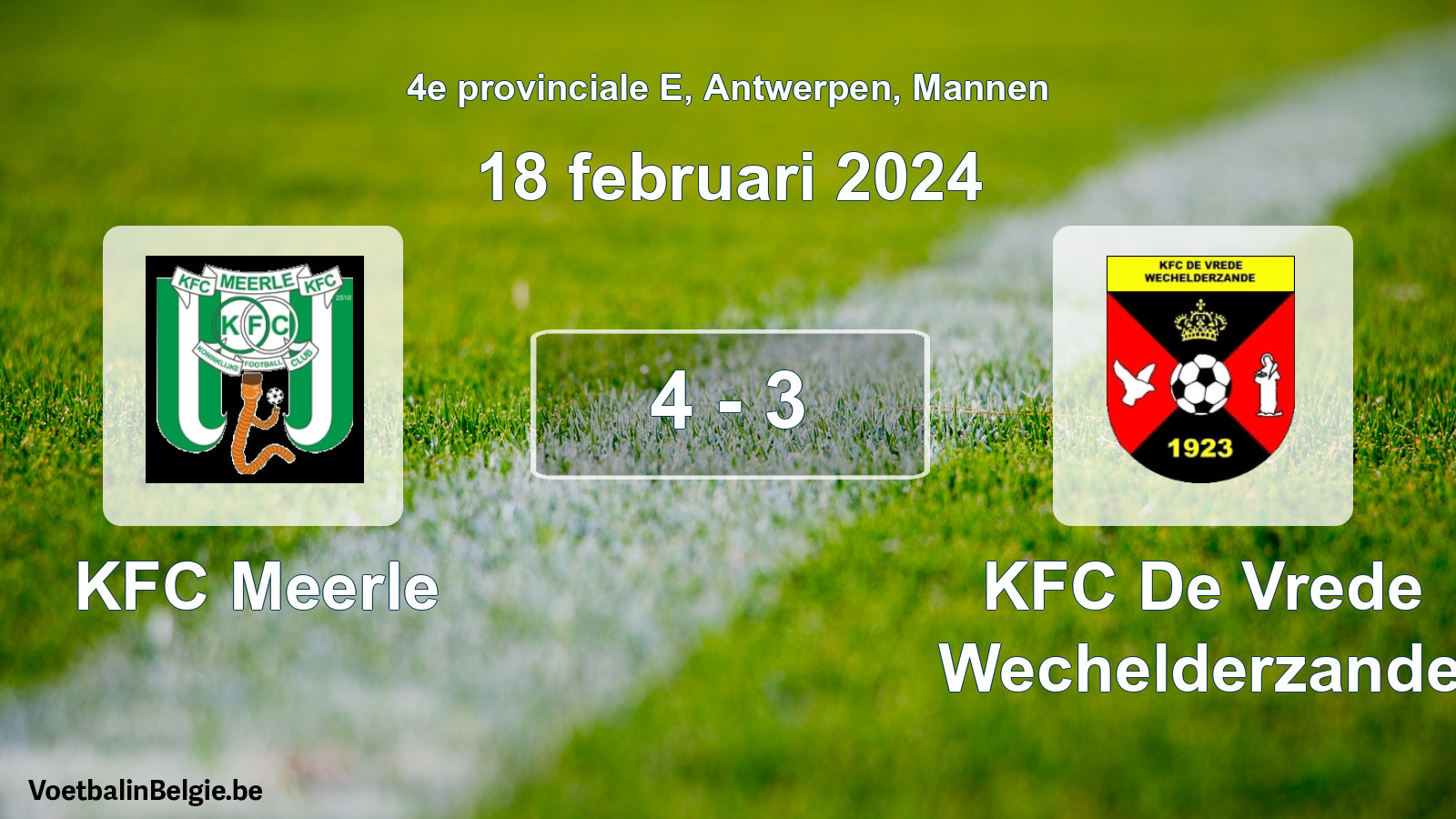 Gespeelde wedstrijd mannenvoetbal: KFC Meerle - KFC De Vrede Wechelderzande 4 - 3 (18 februari 2024)
