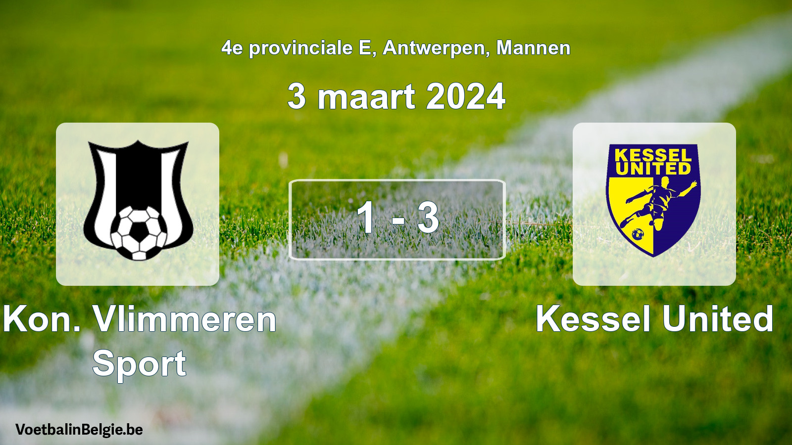 Gespeelde wedstrijd mannenvoetbal: Kon. Vlimmeren Sport - Kessel United 1 - 3 (3 maart 2024)