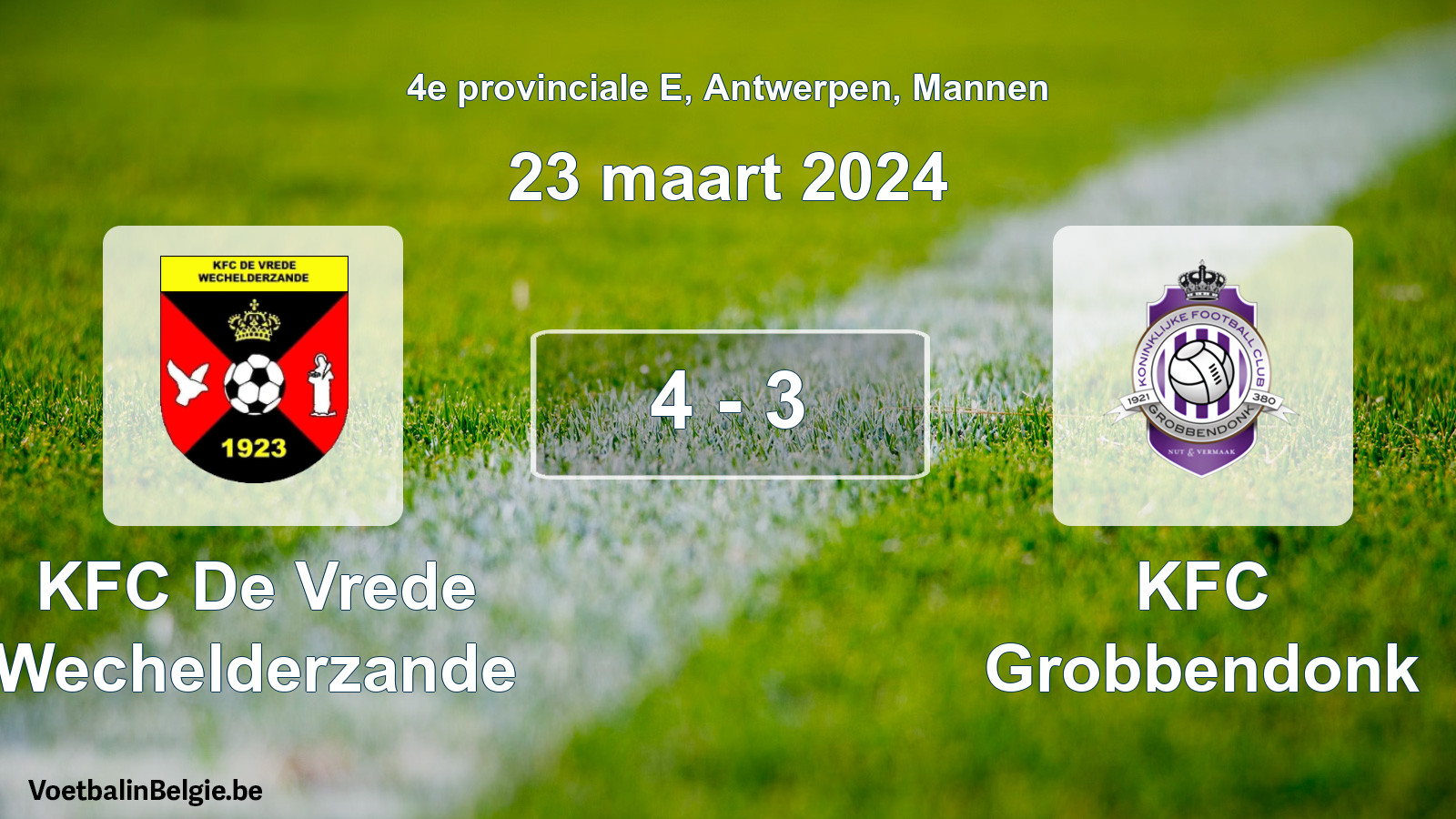 Gespeelde wedstrijd mannenvoetbal: KFC De Vrede Wechelderzande - KFC Grobbendonk 4 - 3 (23 maart 2024)