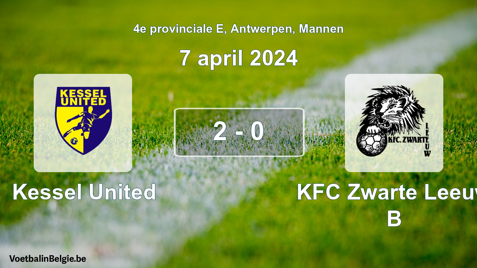 Gespeelde wedstrijd mannenvoetbal: Kessel United - KFC Zwarte Leeuw B 2 - 0 (7 april 2024)