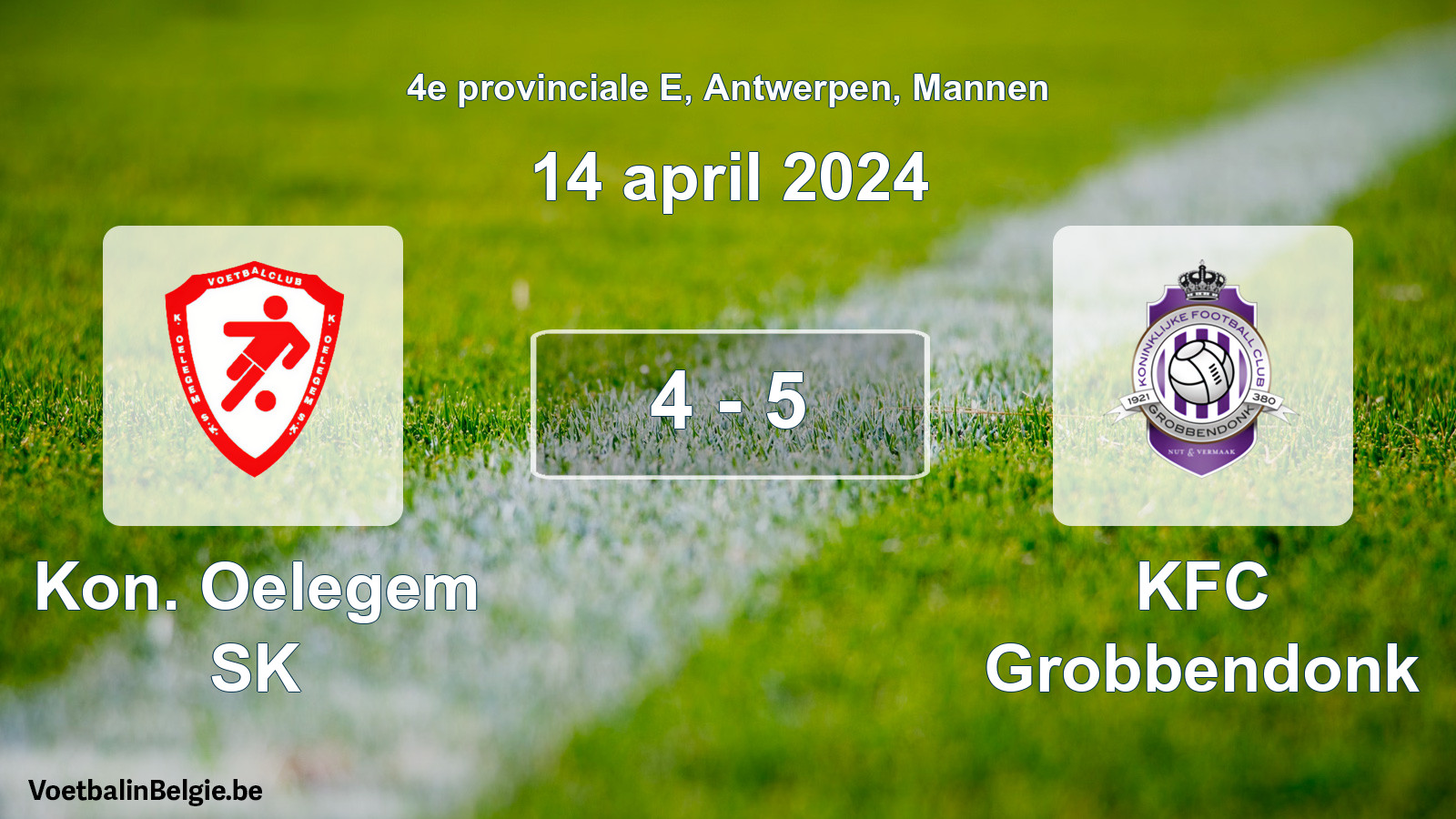 Gespeelde wedstrijd mannenvoetbal: Kon. Oelegem SK - KFC Grobbendonk 4 - 5 (14 april 2024)