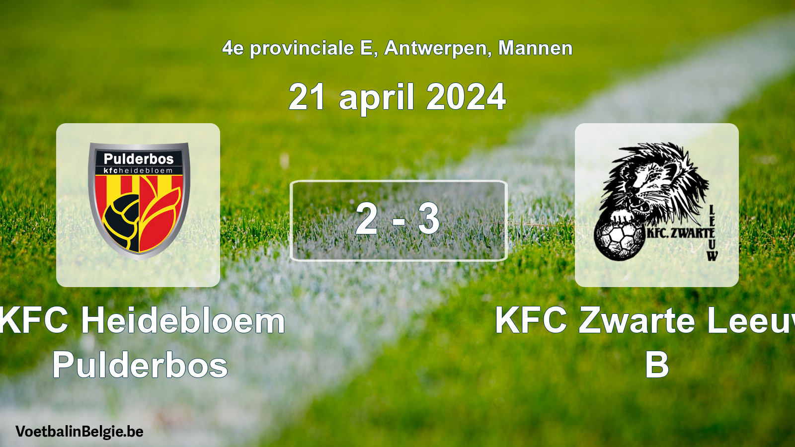 Gespeelde wedstrijd mannenvoetbal: KFC Heidebloem Pulderbos - KFC Zwarte Leeuw B 2 - 3 (21 april 2024)