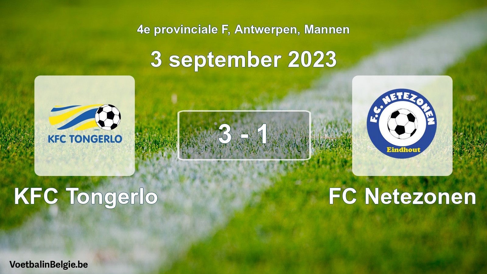 Gespeelde wedstrijd mannenvoetbal: KFC Tongerlo - FC Netezonen 3 - 1 (3 september 2023)