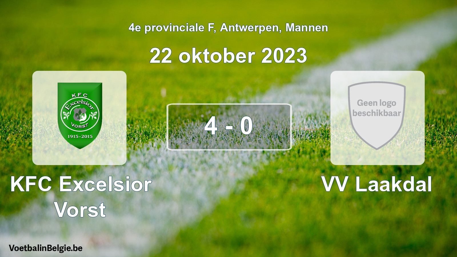 Gespeelde wedstrijd mannenvoetbal: KFC Excelsior Vorst - VV Laakdal 4 - 0 (22 oktober 2023)