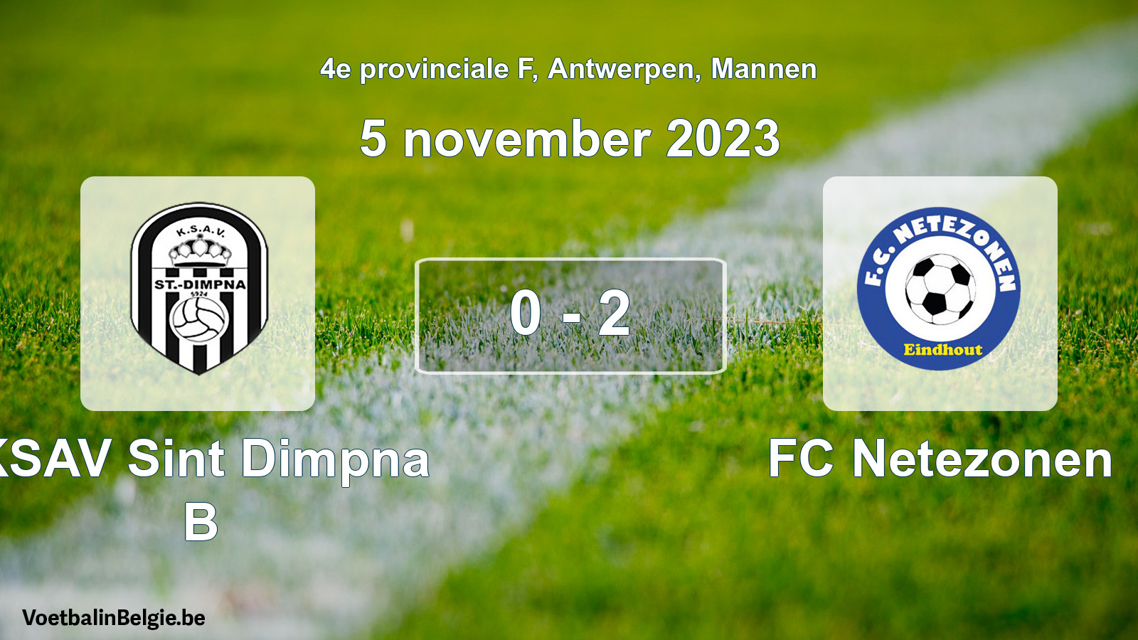 Gespeelde wedstrijd mannenvoetbal: KSAV Sint Dimpna B - FC Netezonen 0 - 2 (5 november 2023)