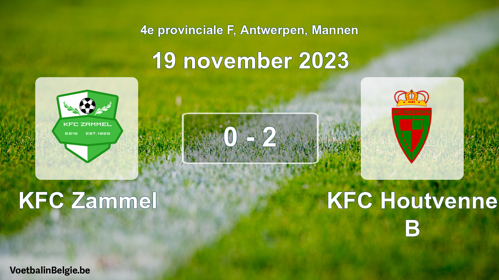 Played match men football: KFC Zammel - KFC Houtvenne B 0 - 2 (19 November 2023)