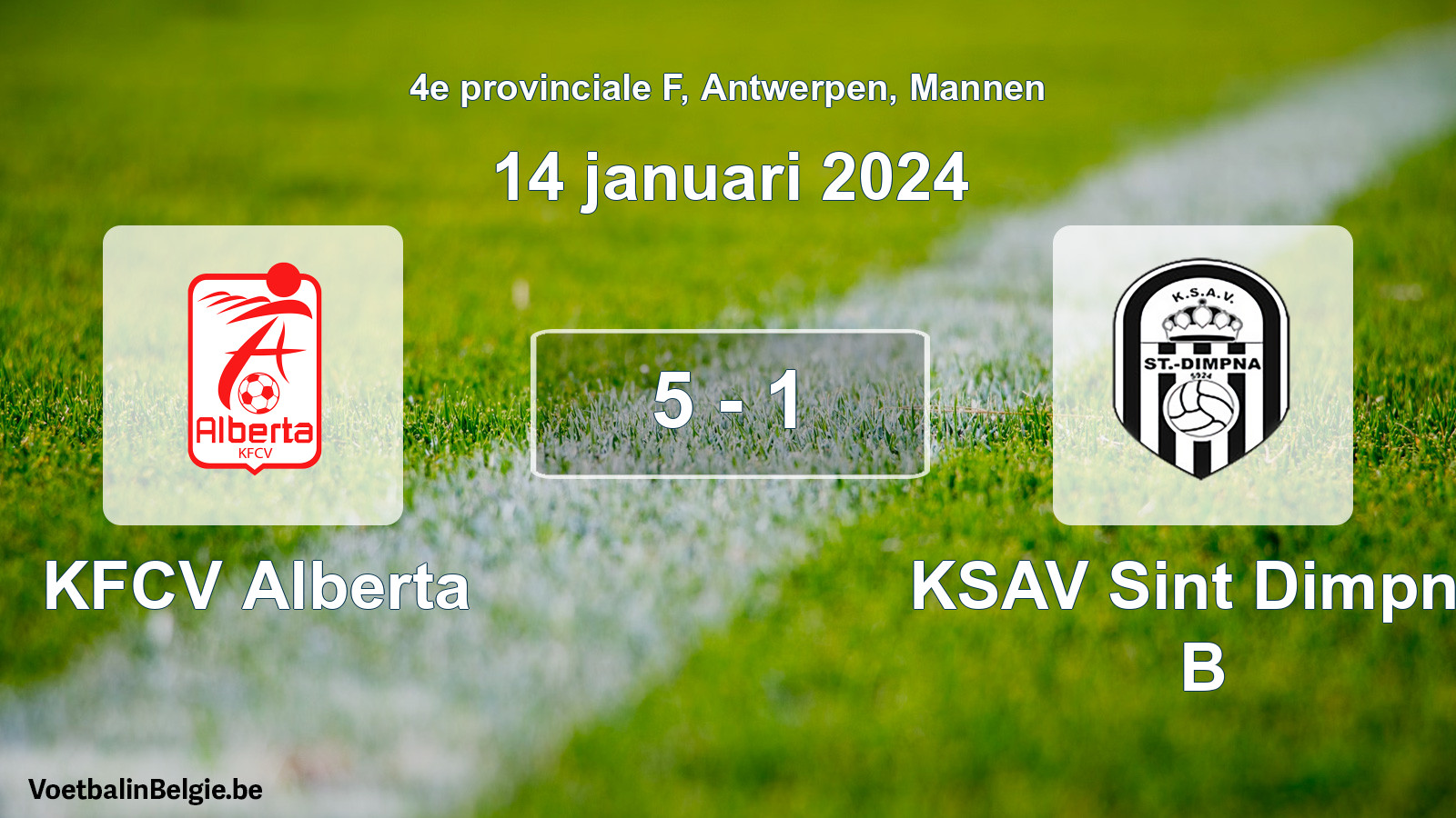 Gespeelde wedstrijd mannenvoetbal: KFCV Alberta - KSAV Sint Dimpna B 5 - 1 (14 januari 2024)