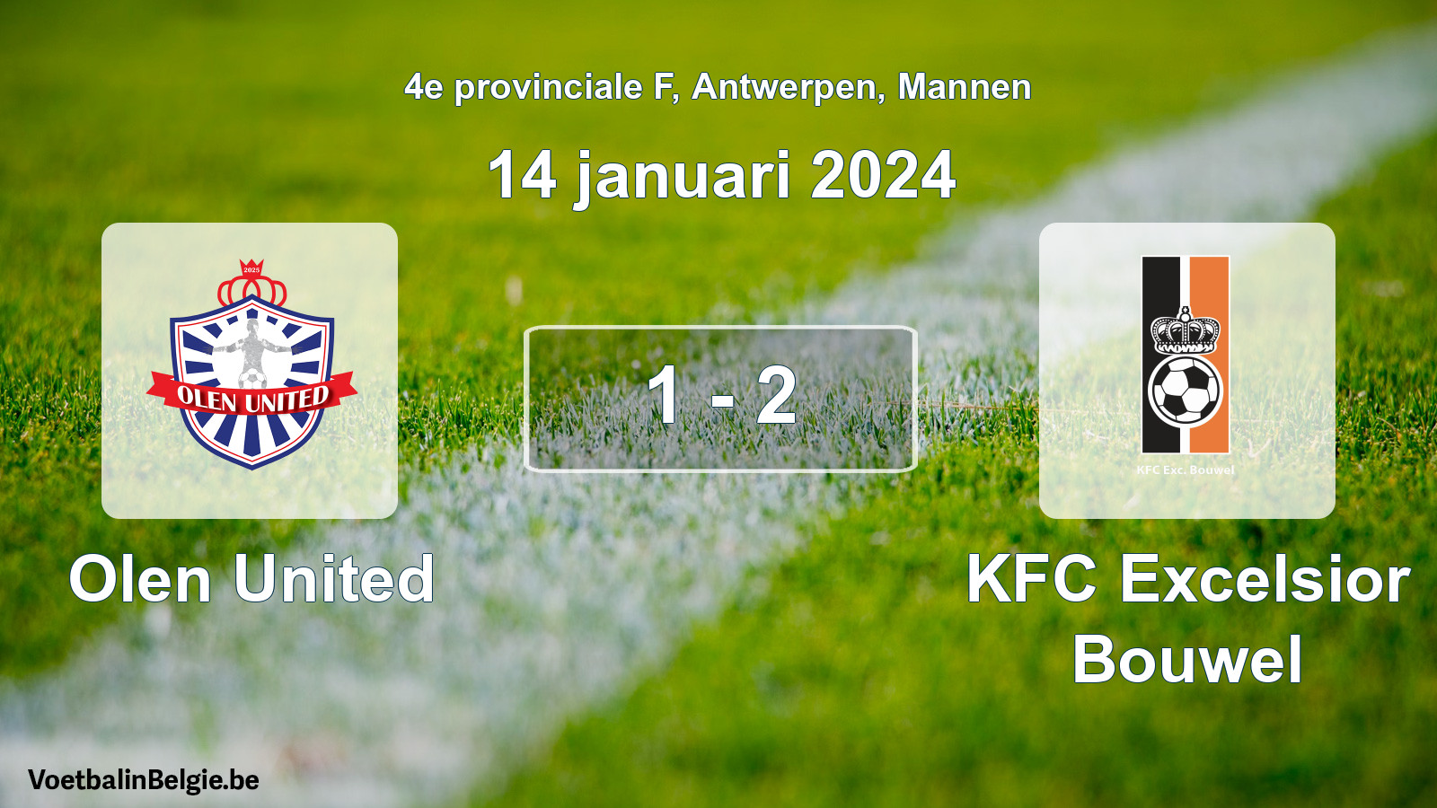 Gespeelde wedstrijd mannenvoetbal: Olen United - KFC Excelsior Bouwel 1 - 2 (14 januari 2024)