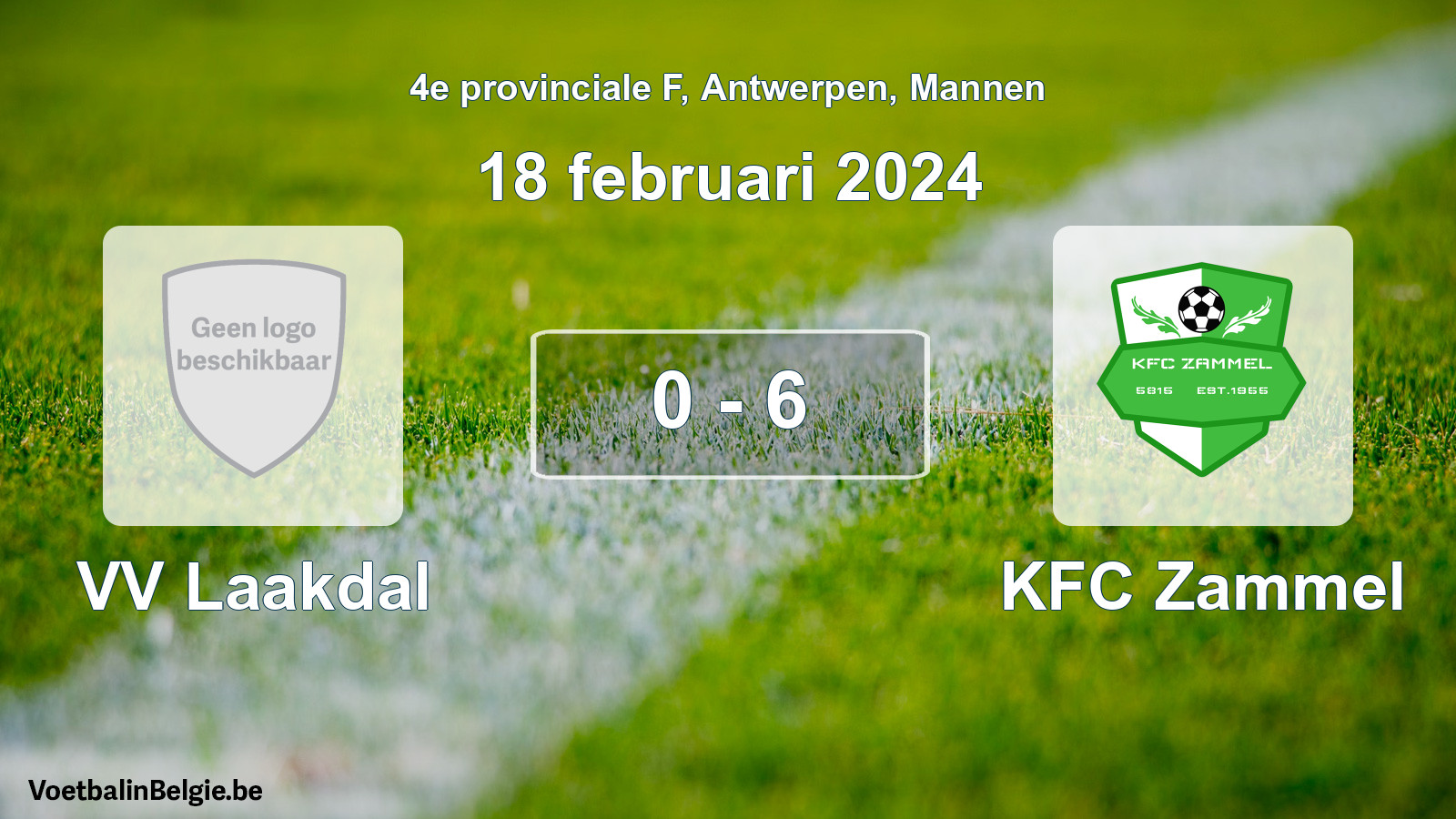 Gespeelde wedstrijd mannenvoetbal: VV Laakdal - KFC Zammel 0 - 6 (18 februari 2024)