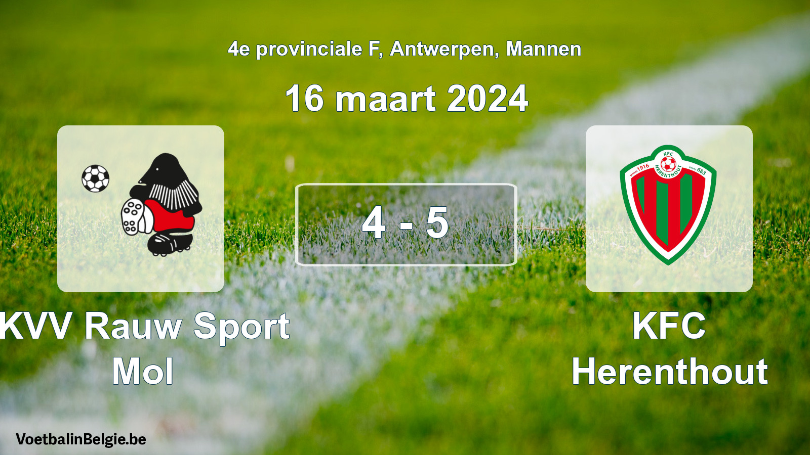 Gespeelde wedstrijd mannenvoetbal: KVV Rauw Sport Mol - KFC Herenthout 4 - 5 (16 maart 2024)